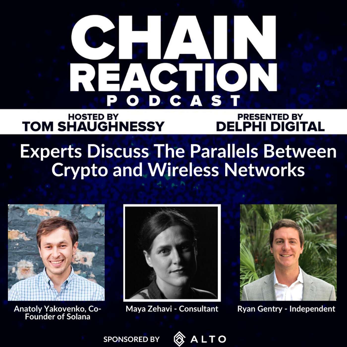 Anatoly, Maya and Ryan: Experts Discuss The Parallels Between Crypto and Wireless Networks