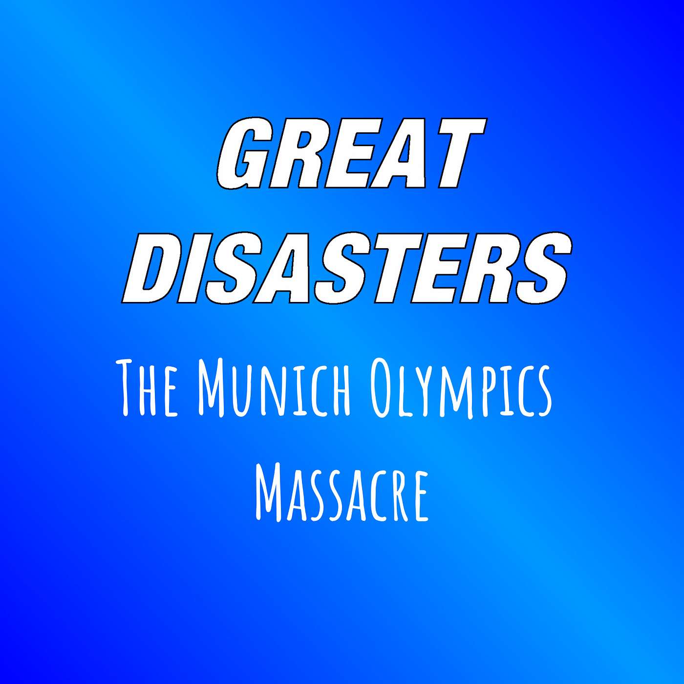 Great Disasters