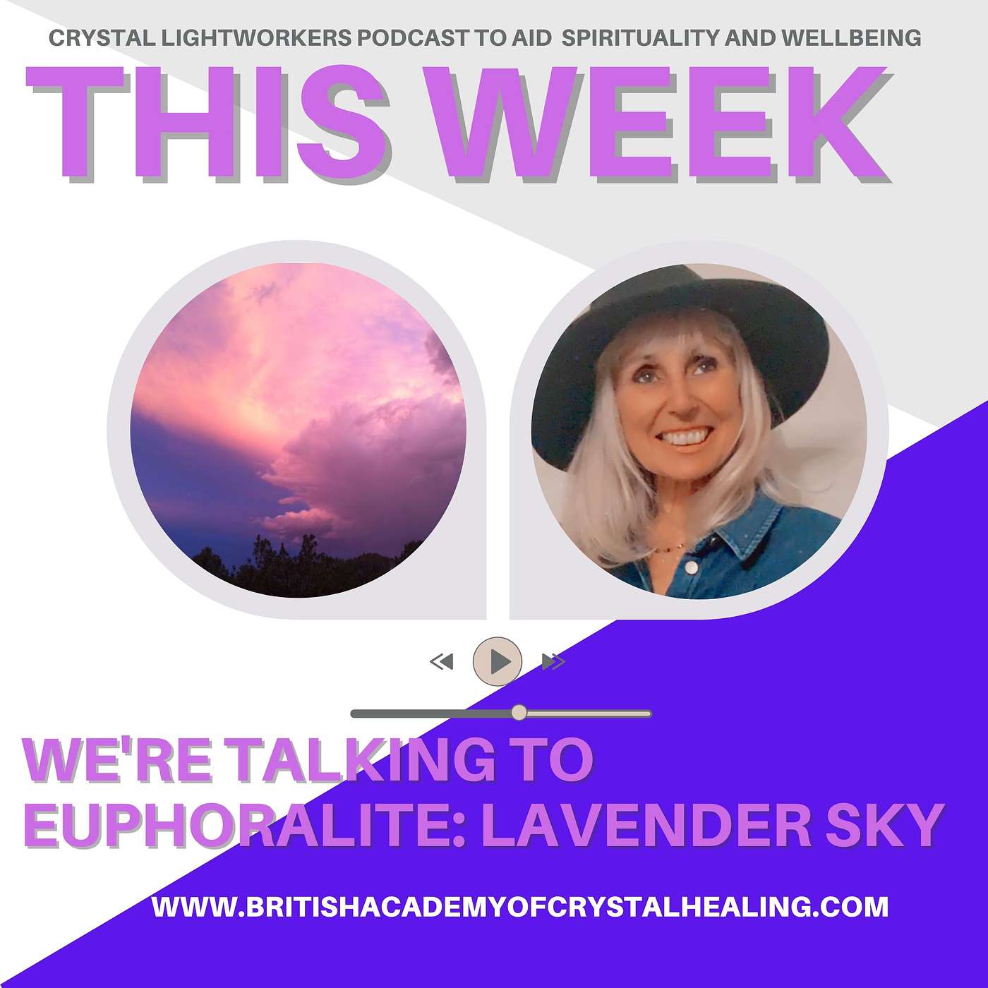 Euphoralite: Lavender Sky: Own your truth