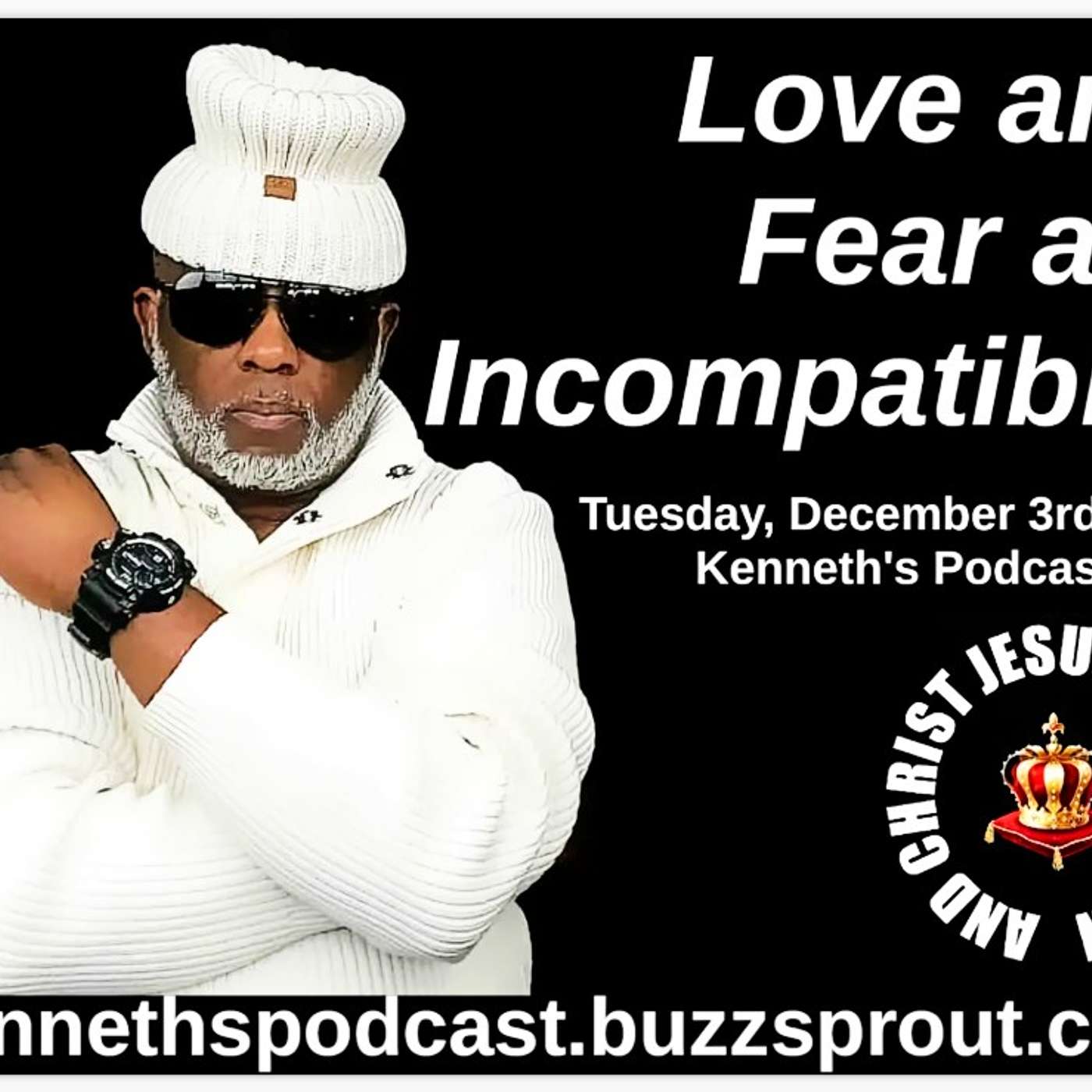 Love and Fear are Incompatible - Tuesday, December 3rd, 2024 (Soul Music Mix)