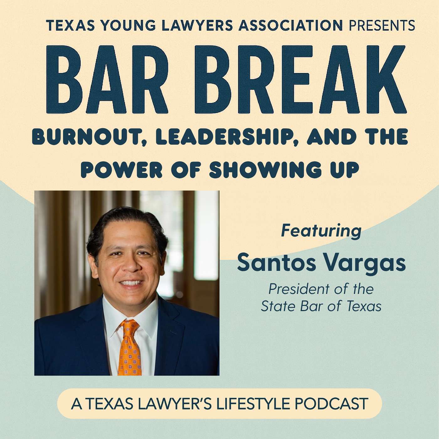 Bar Break: Wellness for Lawyers | Burnout, Leadership, and the Power of Showing Up episode artwork