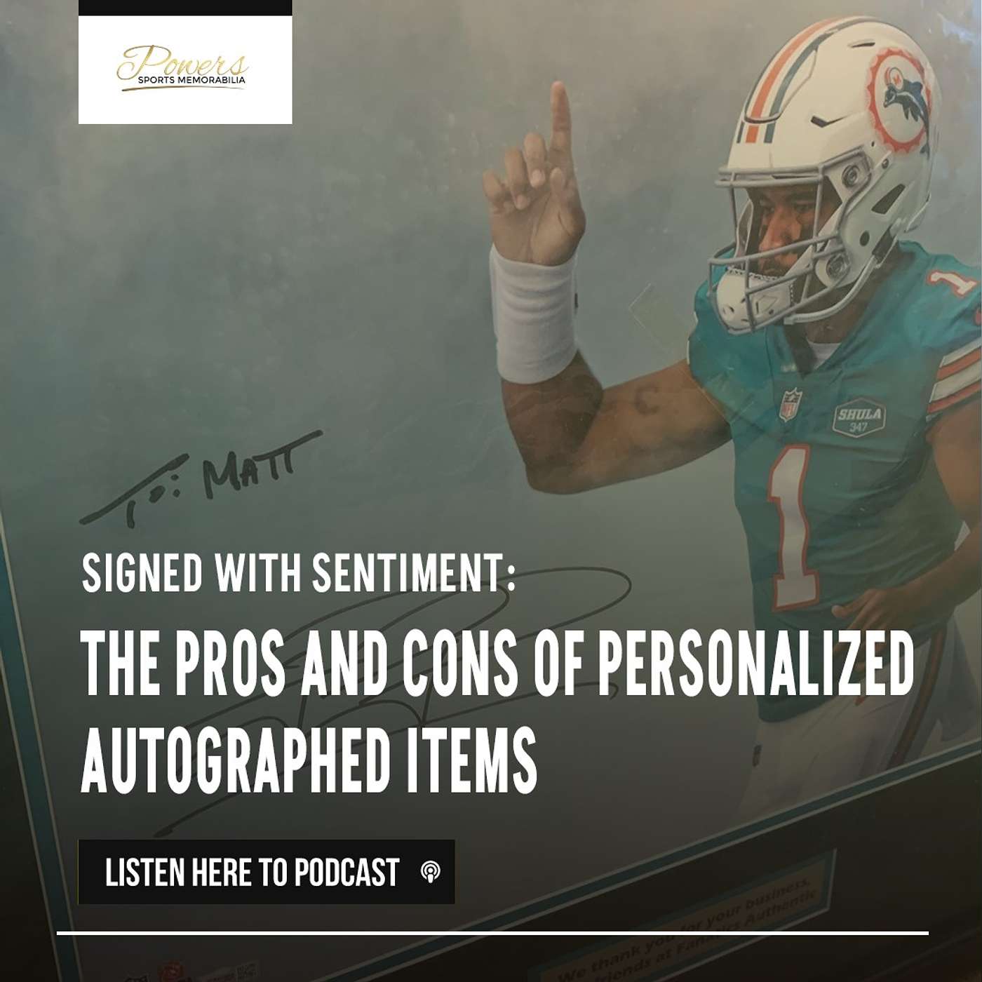 Signed with Sentiment: The Pros and Cons of Personalized Autographed Items
