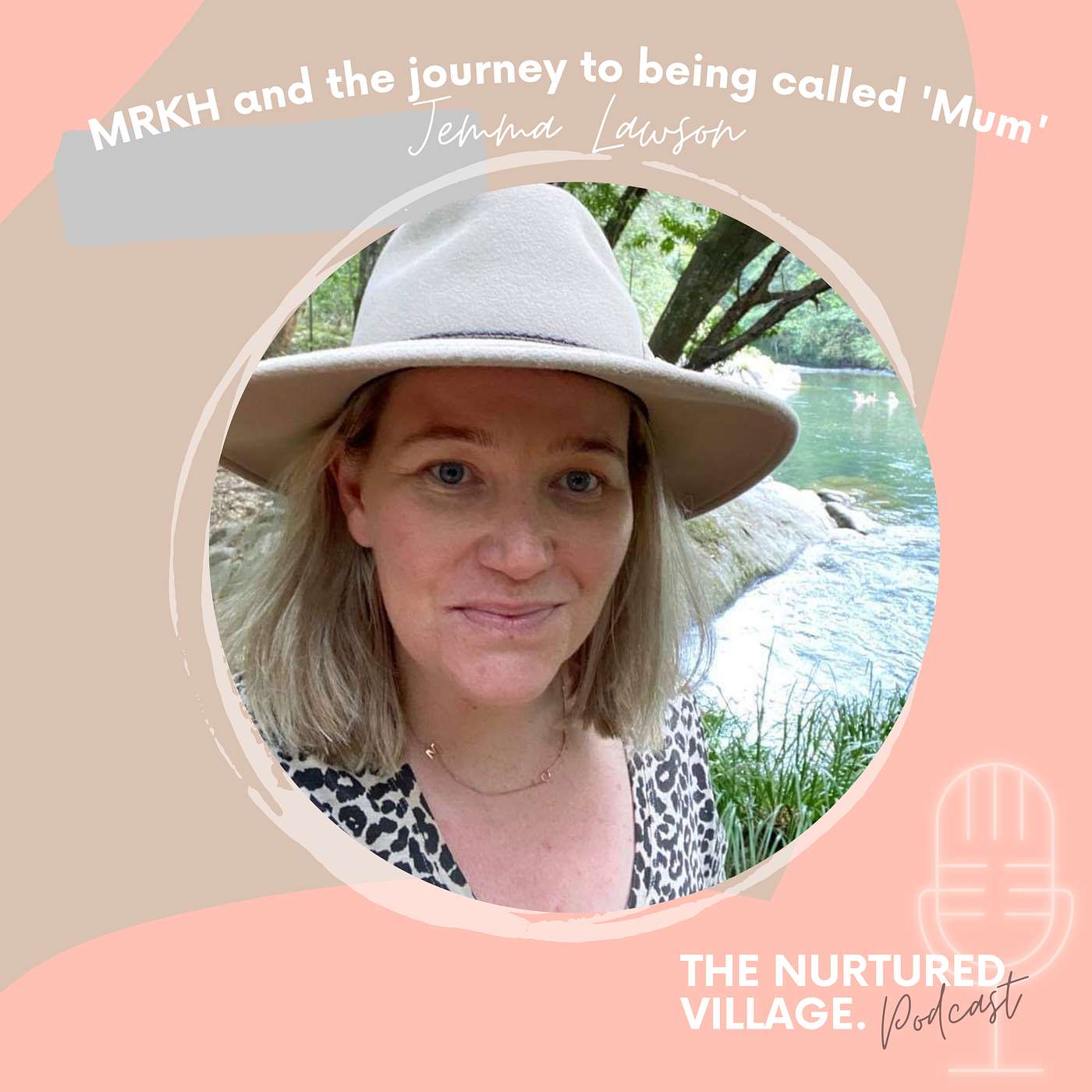 The Nurtured Village Podcast