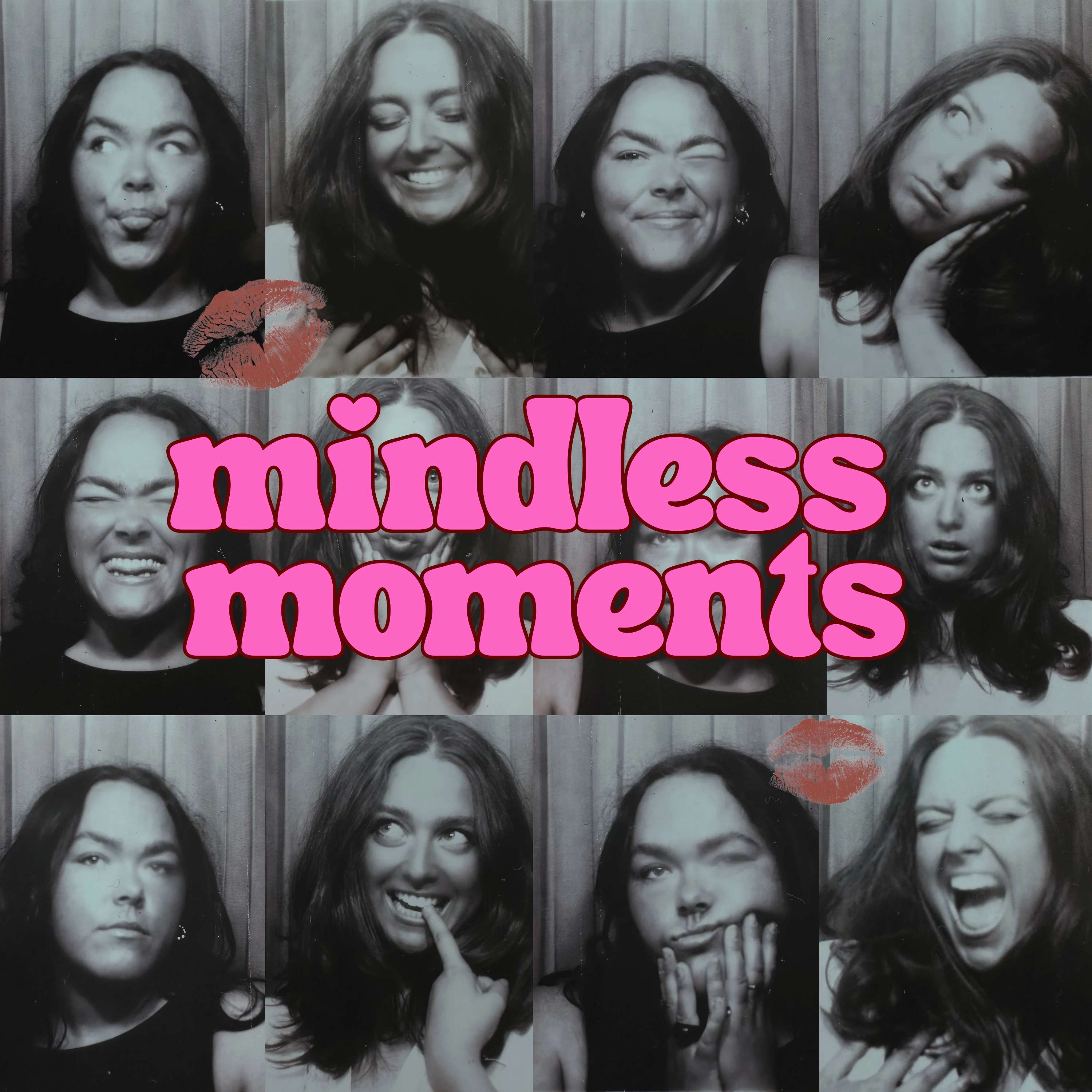 Mindless Moments