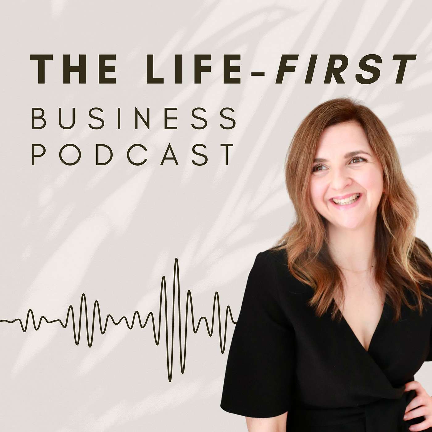 What is a life-first business? And how to build your own