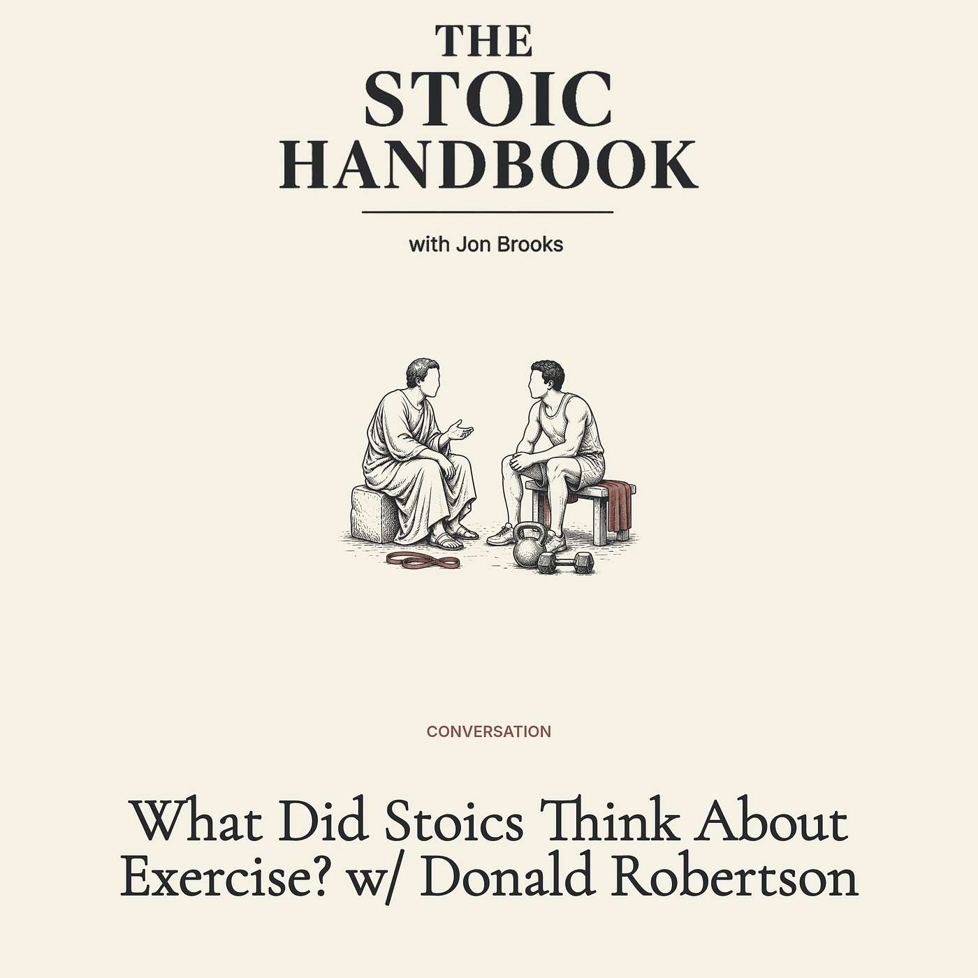 What Did Stoics Think About Exercise? w/ Donald Robertson episode artwork