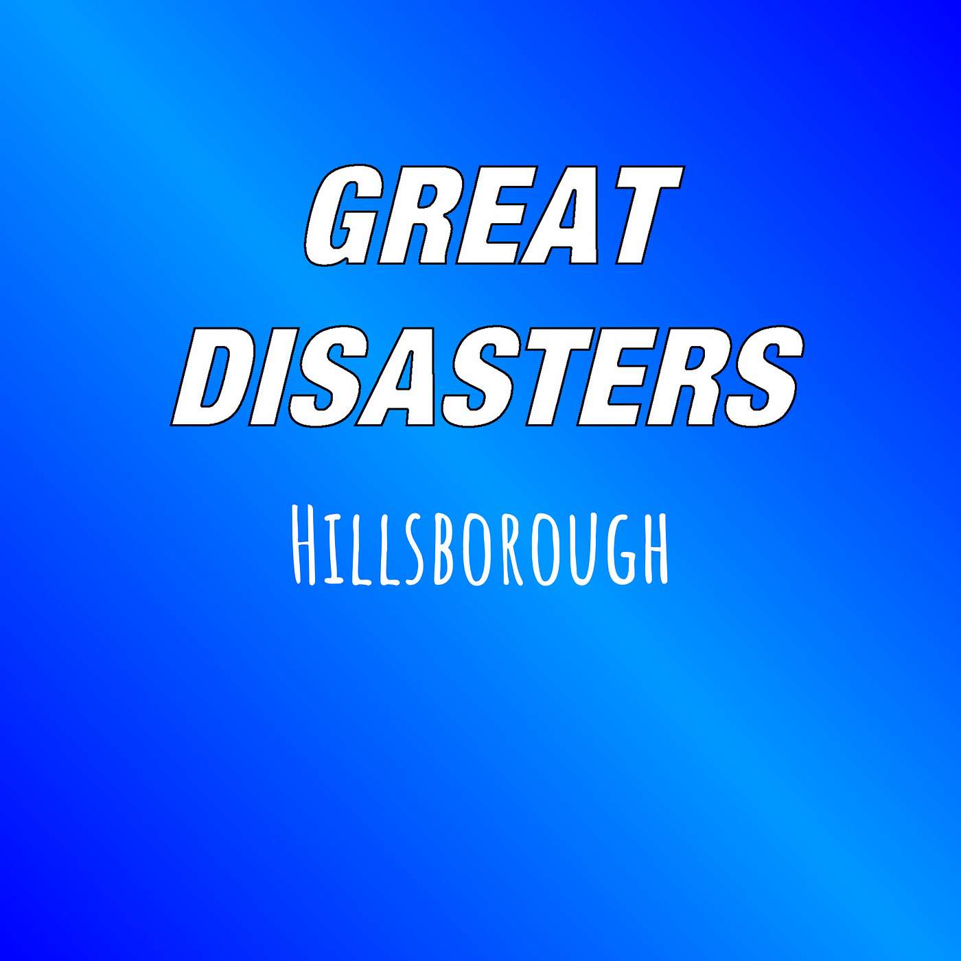 Great Disasters