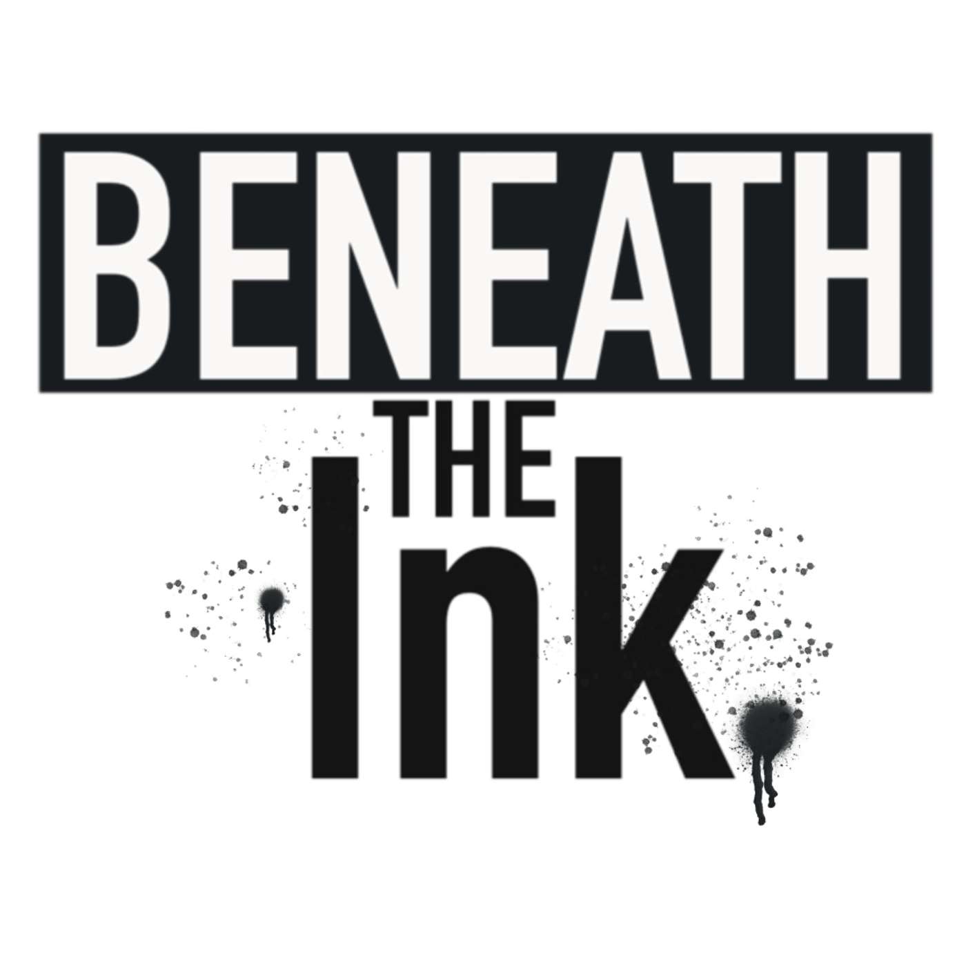 BENEATH THE INK podcast artwork