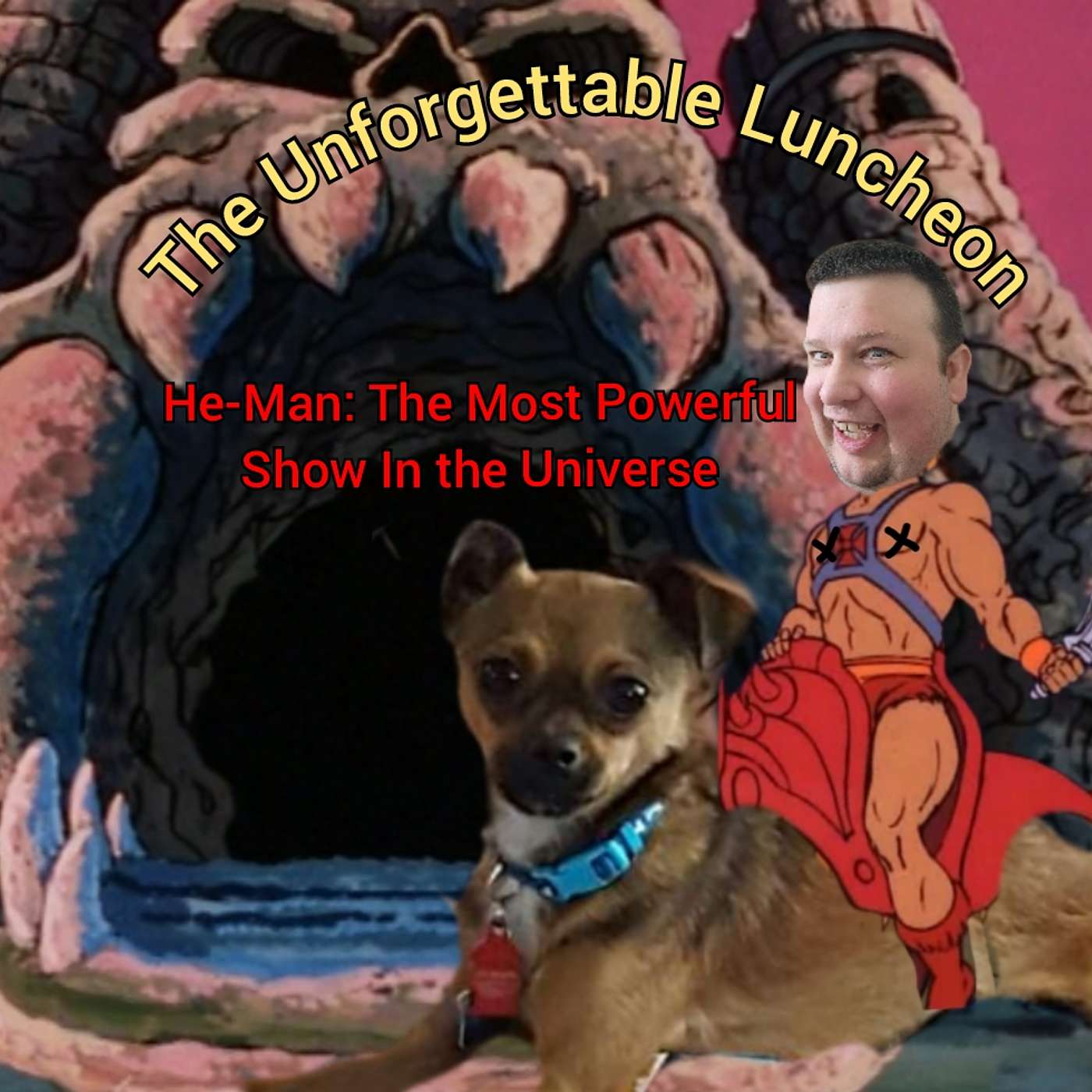 He-Man: The Most Powerful Show in the Universe