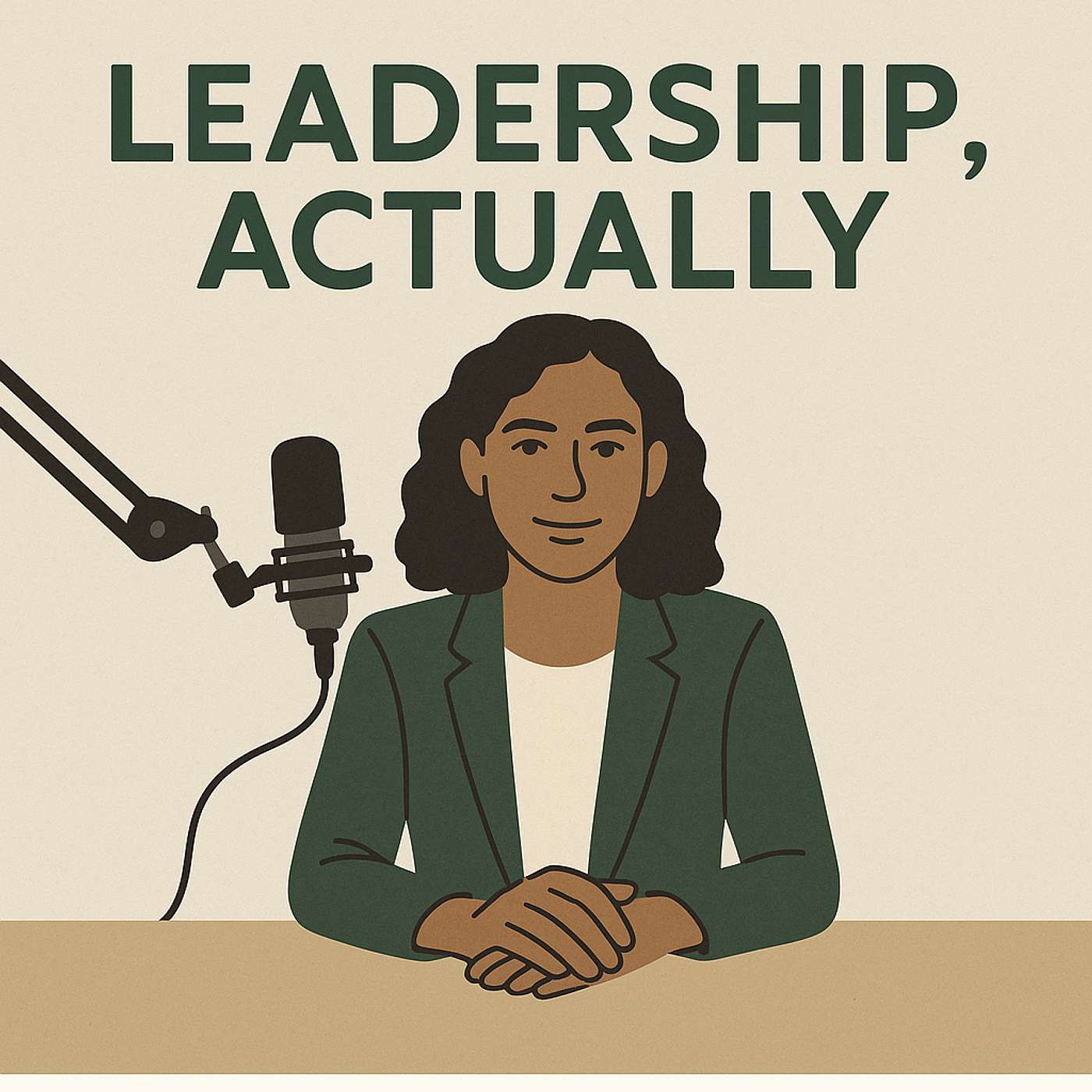Leadership, Actually