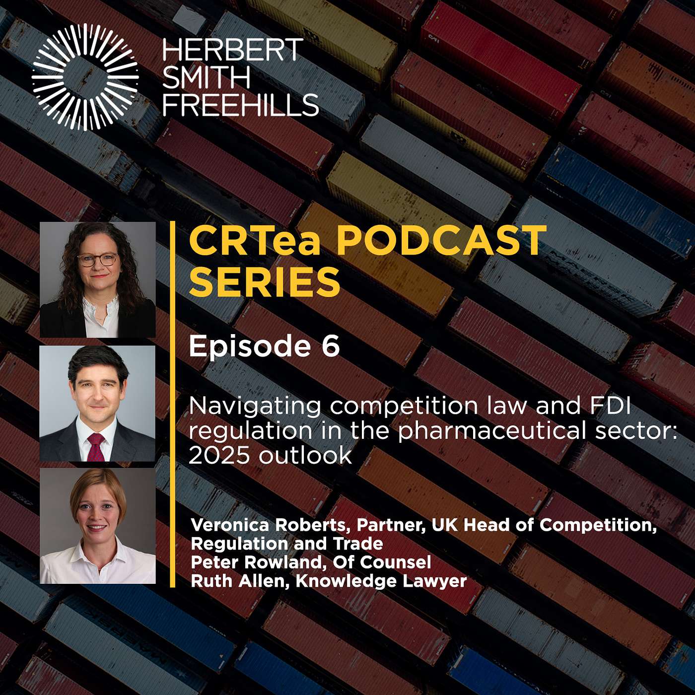 CRTea EP6: Navigating competition law and FDI regulation in the pharmaceutical sector: 2025 outlook episode artwork