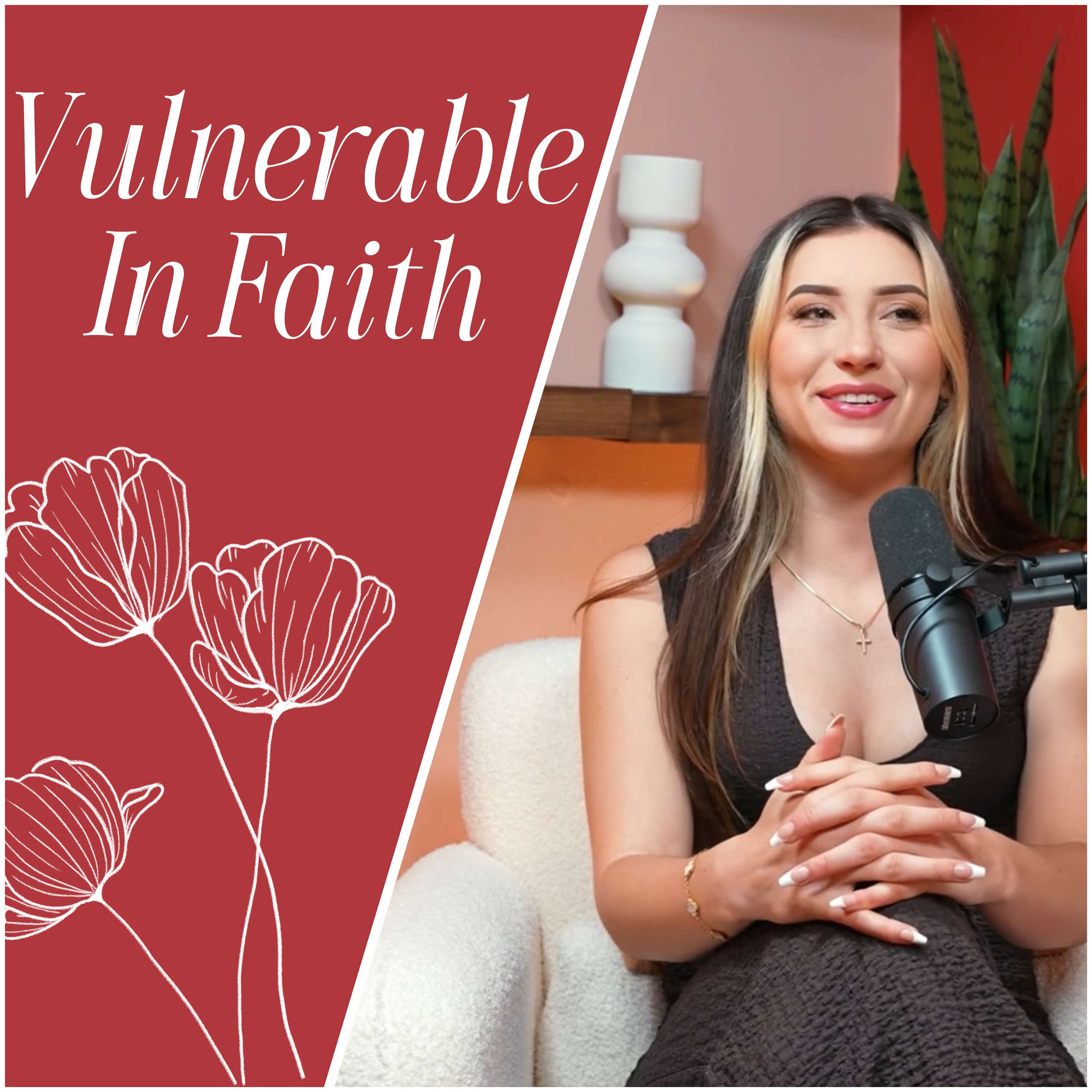 Vulnerable in Faith