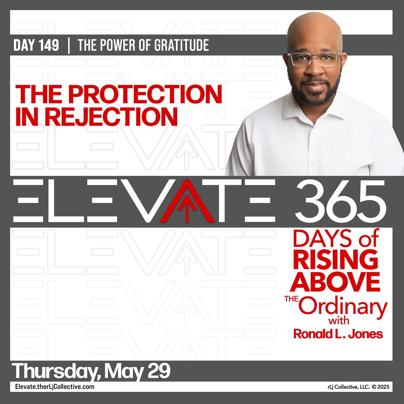 Day 149: The Protection in Rejection