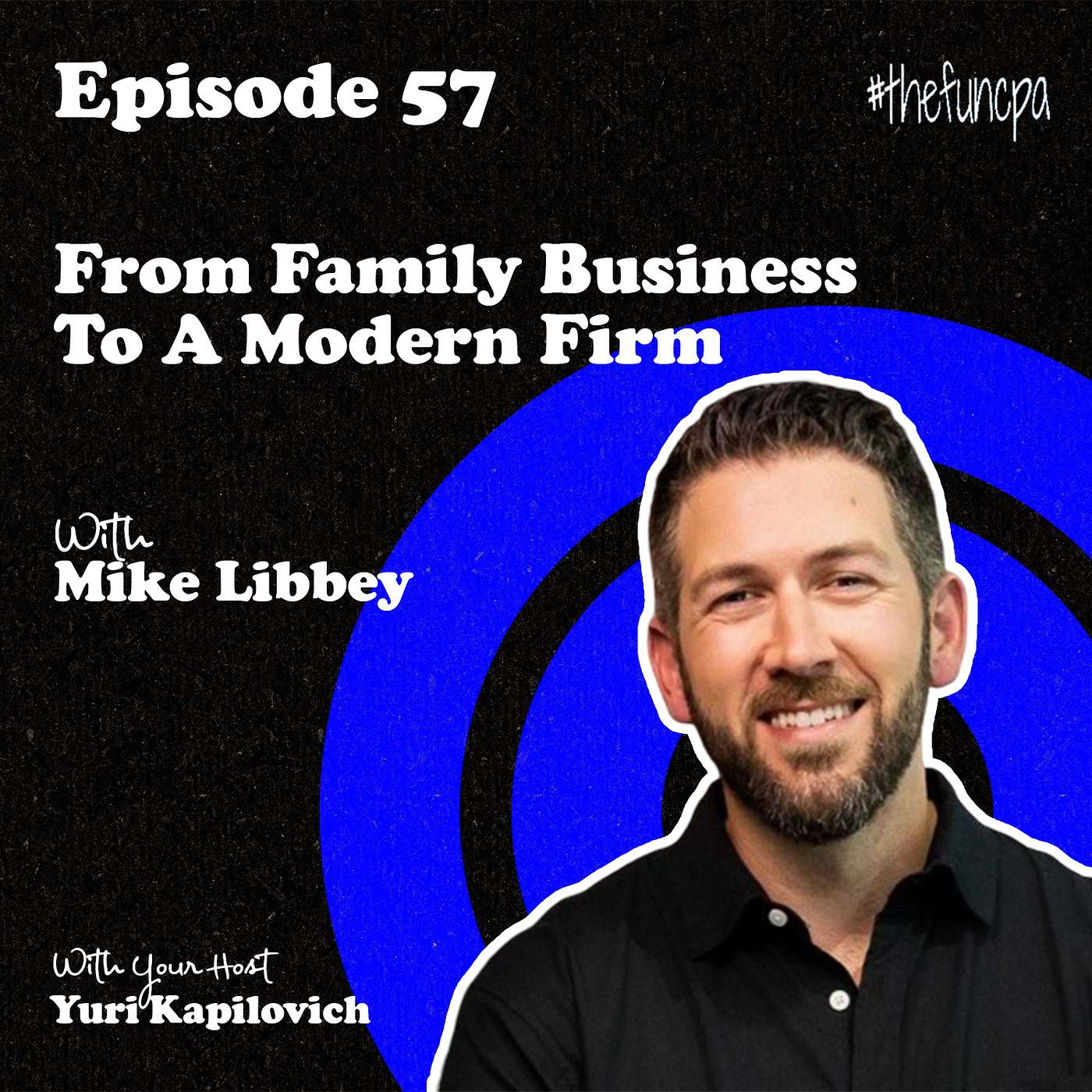 From Family Business To A Modern Firm episode artwork
