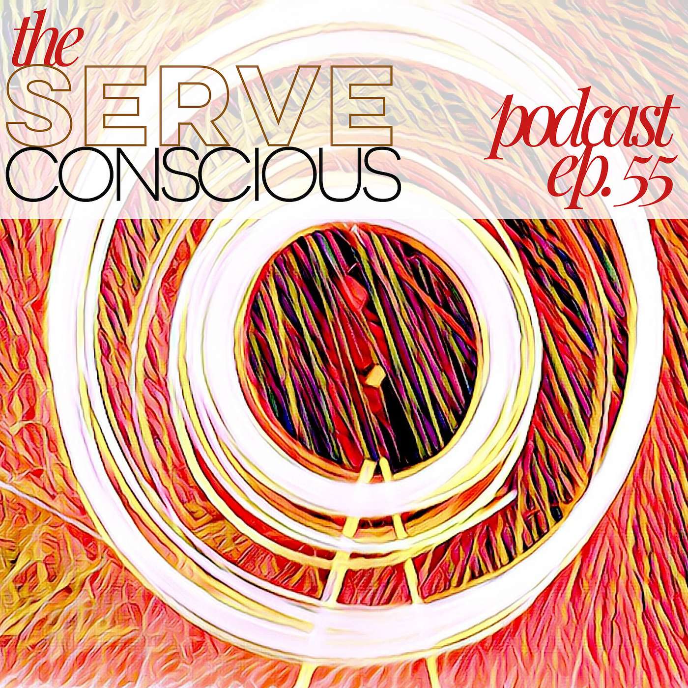 Serve Conscious