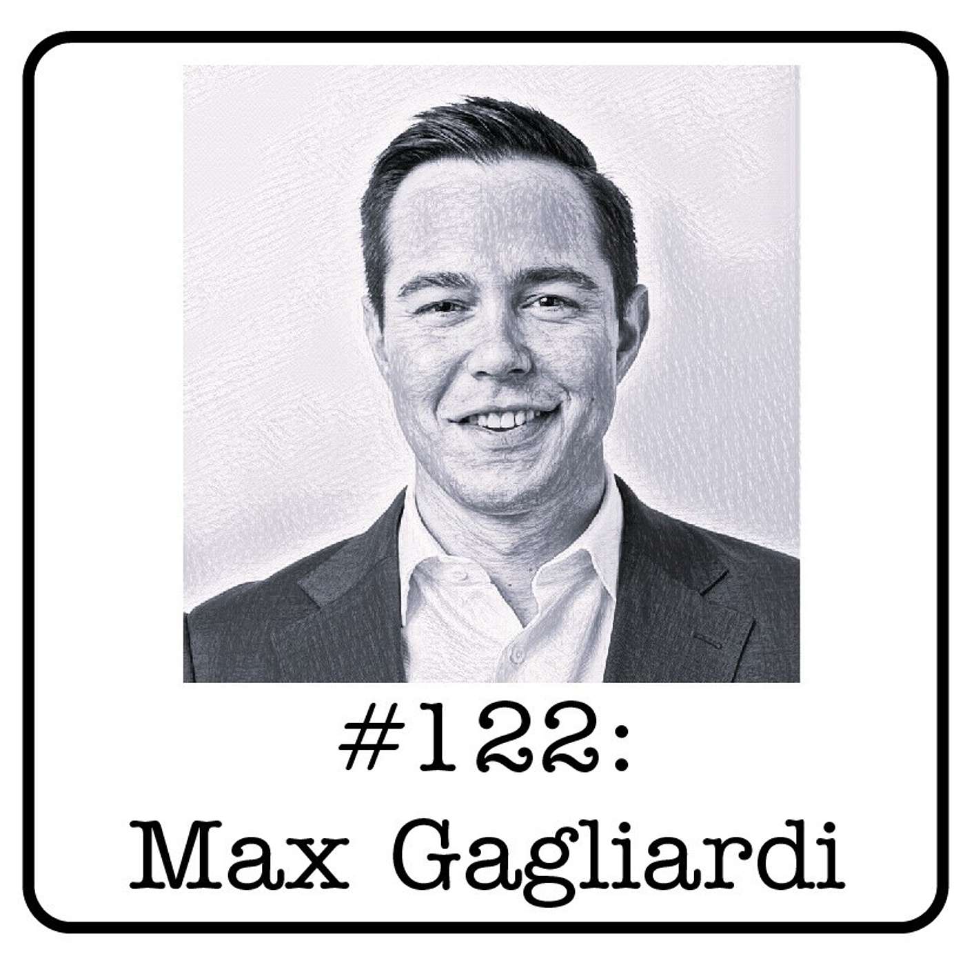#122: Max Gagliardi (Ancova Group) - 3 Lessons From an Energy Billionaire & Why U.S. Shale Isn’t Growing