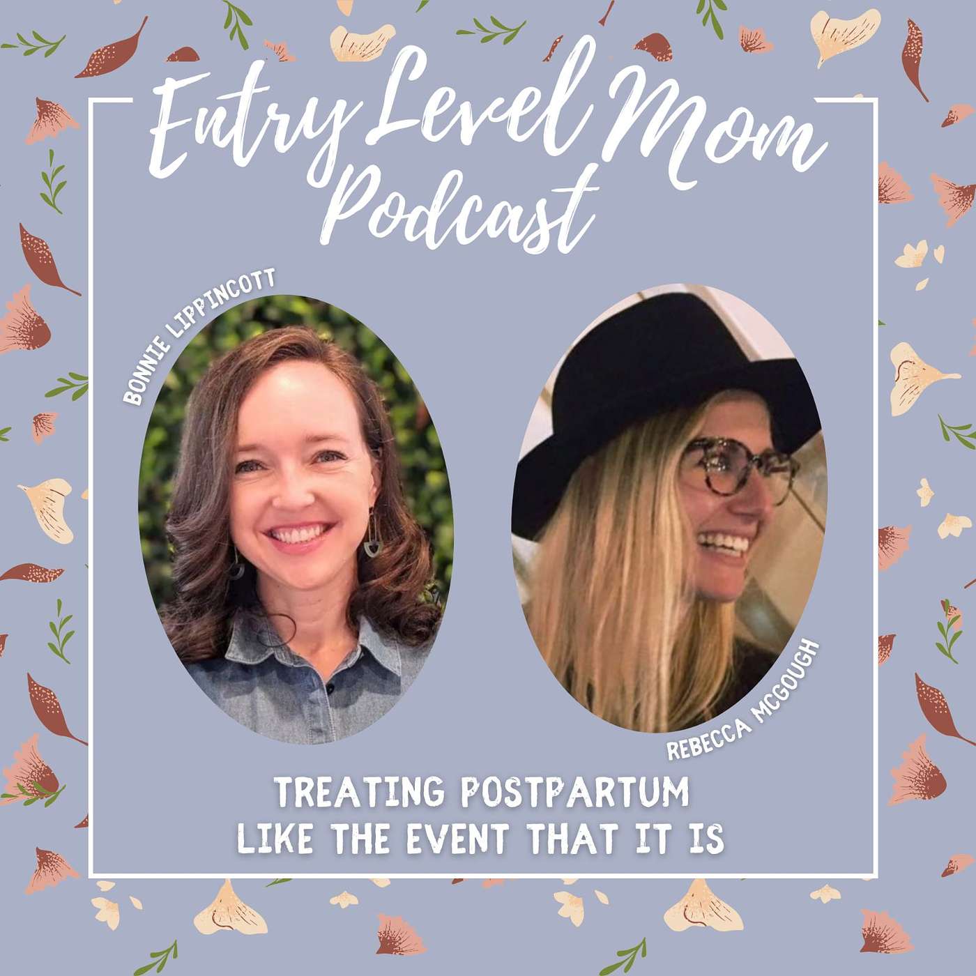 Entry Level Mom Podcast
