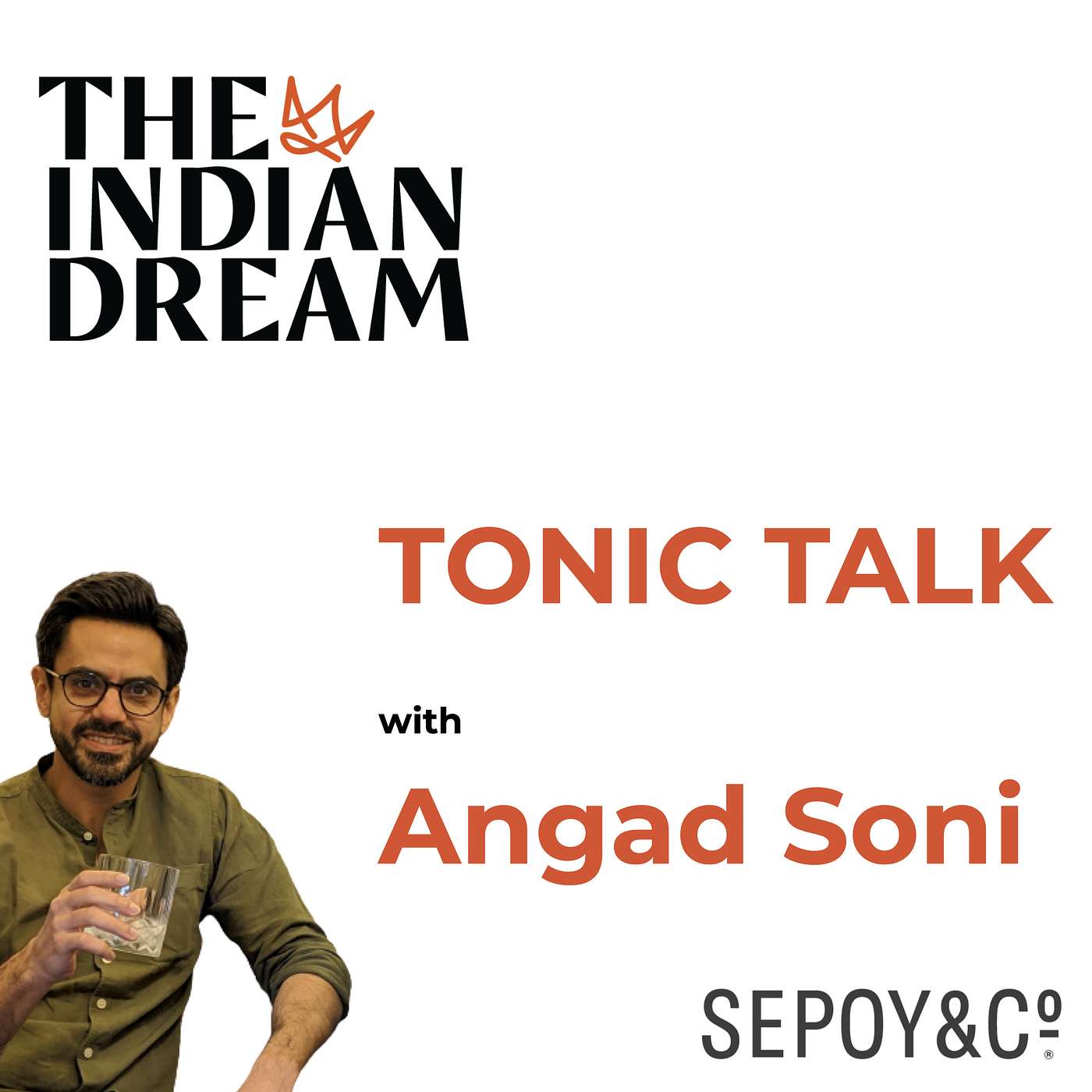 The Indian Dream