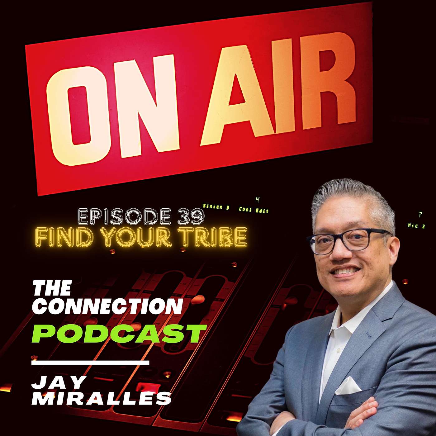 The Connection with Jay Miralles