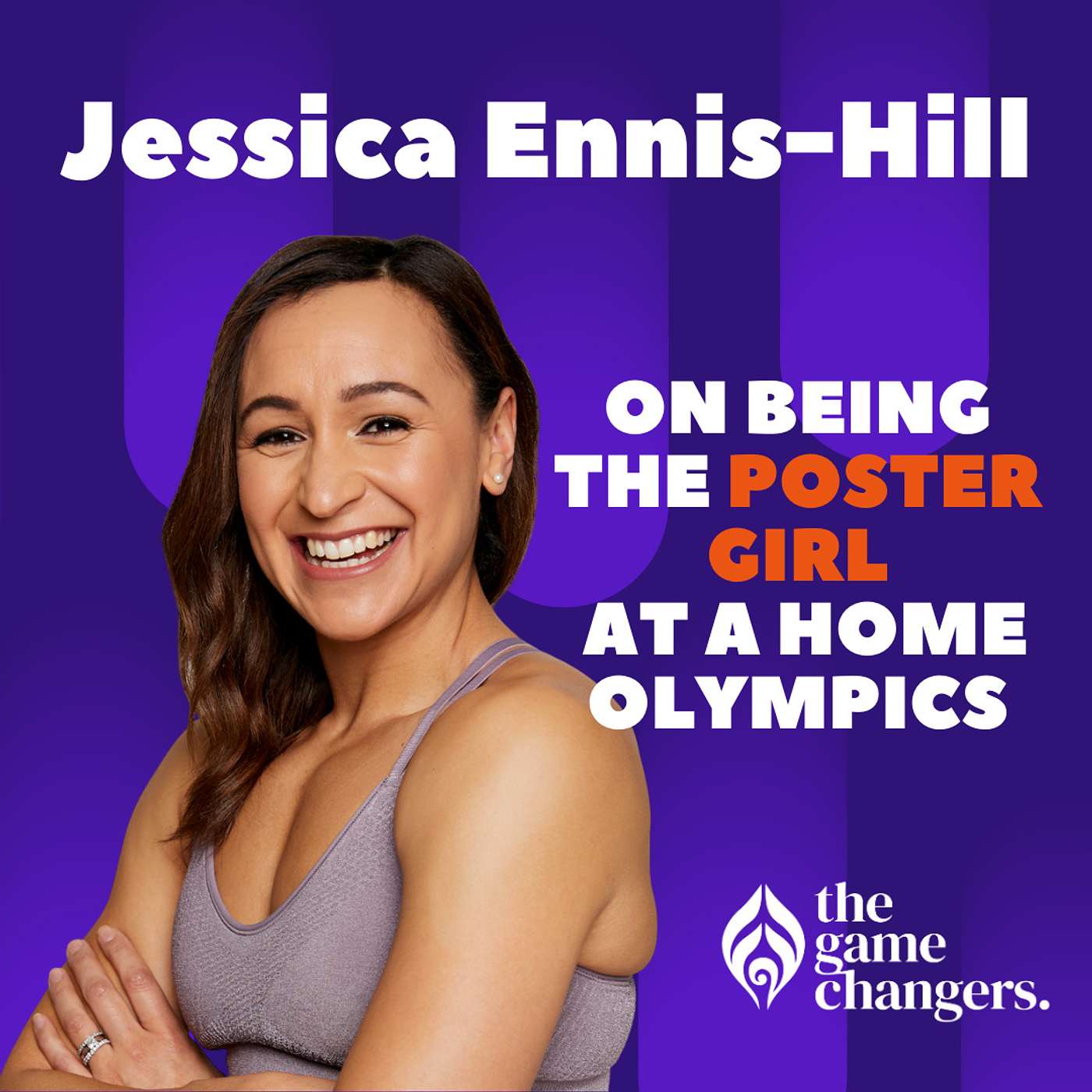 Jessica Ennis Hill: On being the poster girl at a home Olympic Games