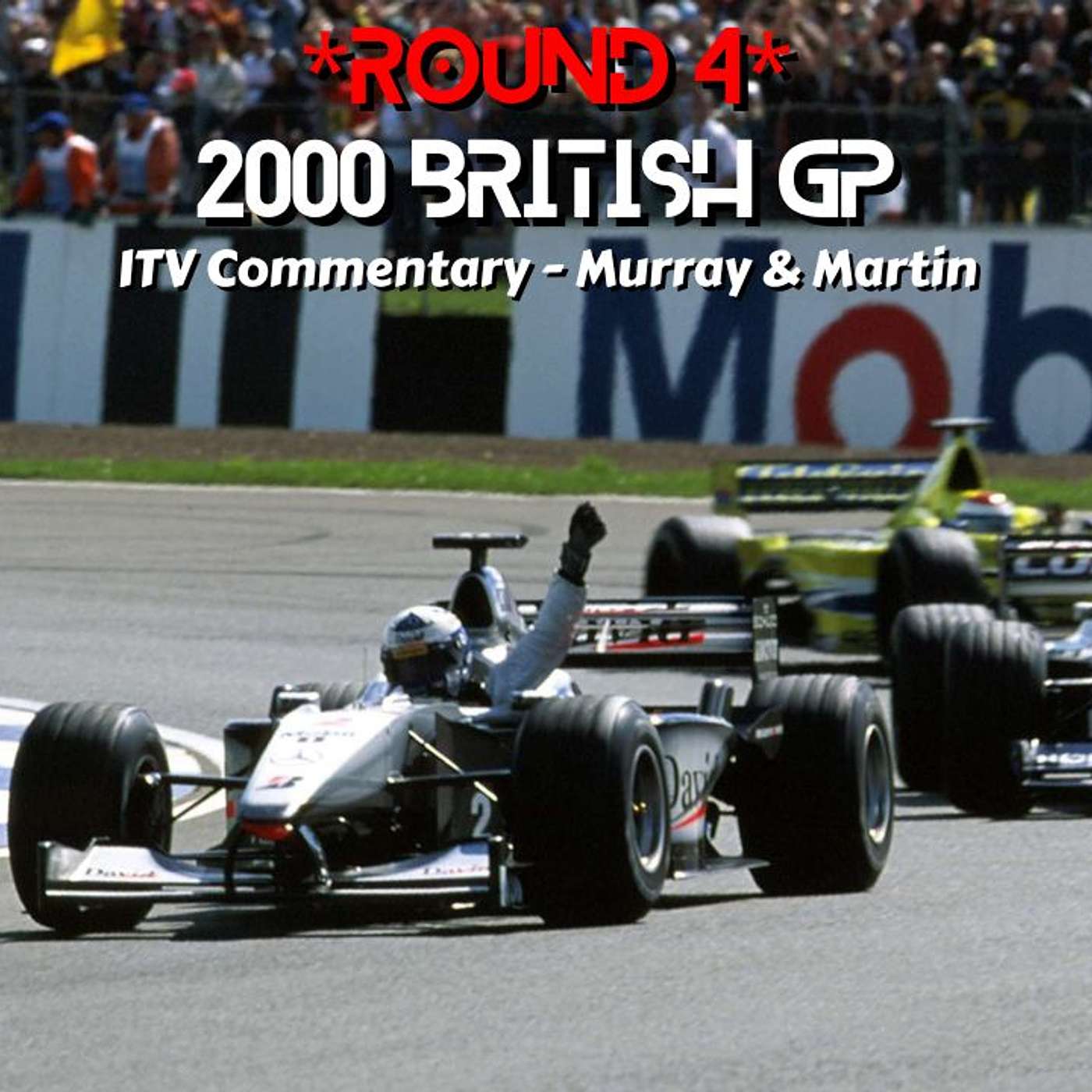 2000 British GP *Round 4* (ITV Commentary - Murray & Martin)
