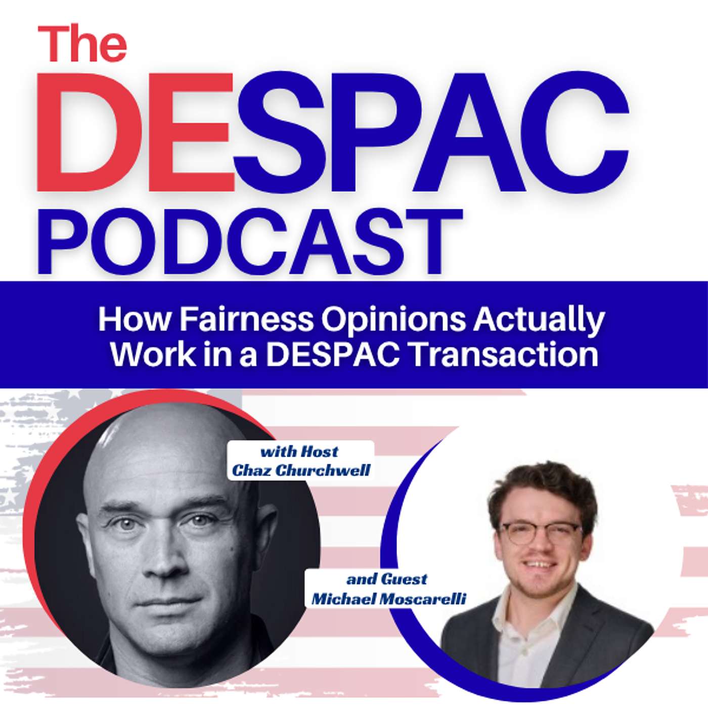 How Fairness Opinions Actually Work in a DESPAC Transaction — Michael Moscarelli