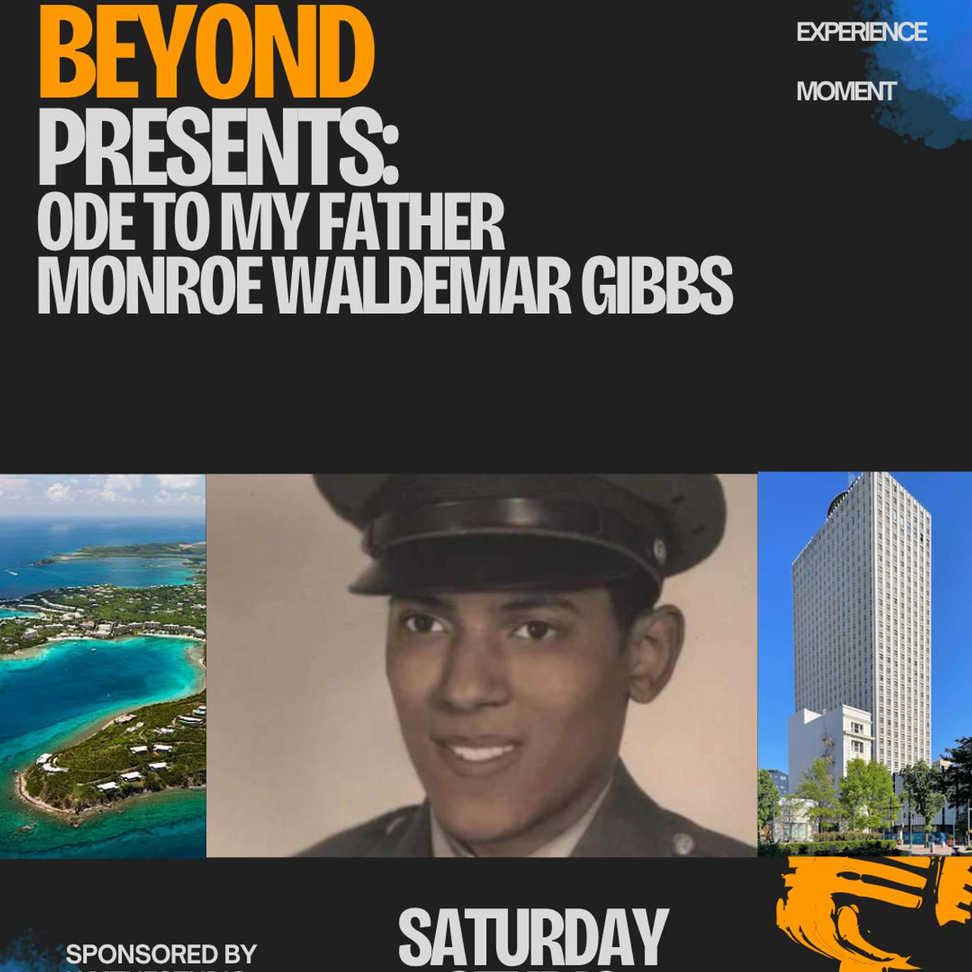 Ode To My Father: An Ode To Monroe Waldemar Gibbs // Saturday Studio AB EP 49