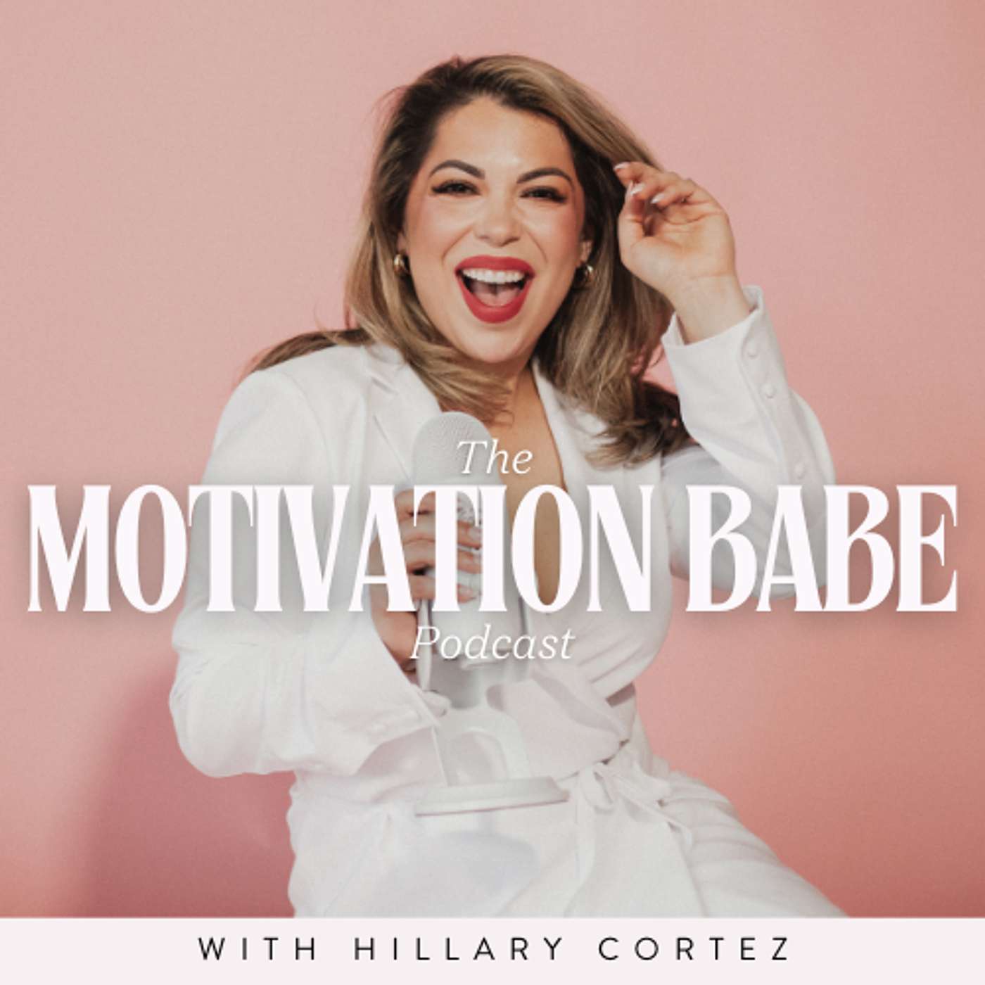 Motivation Babe Podcast