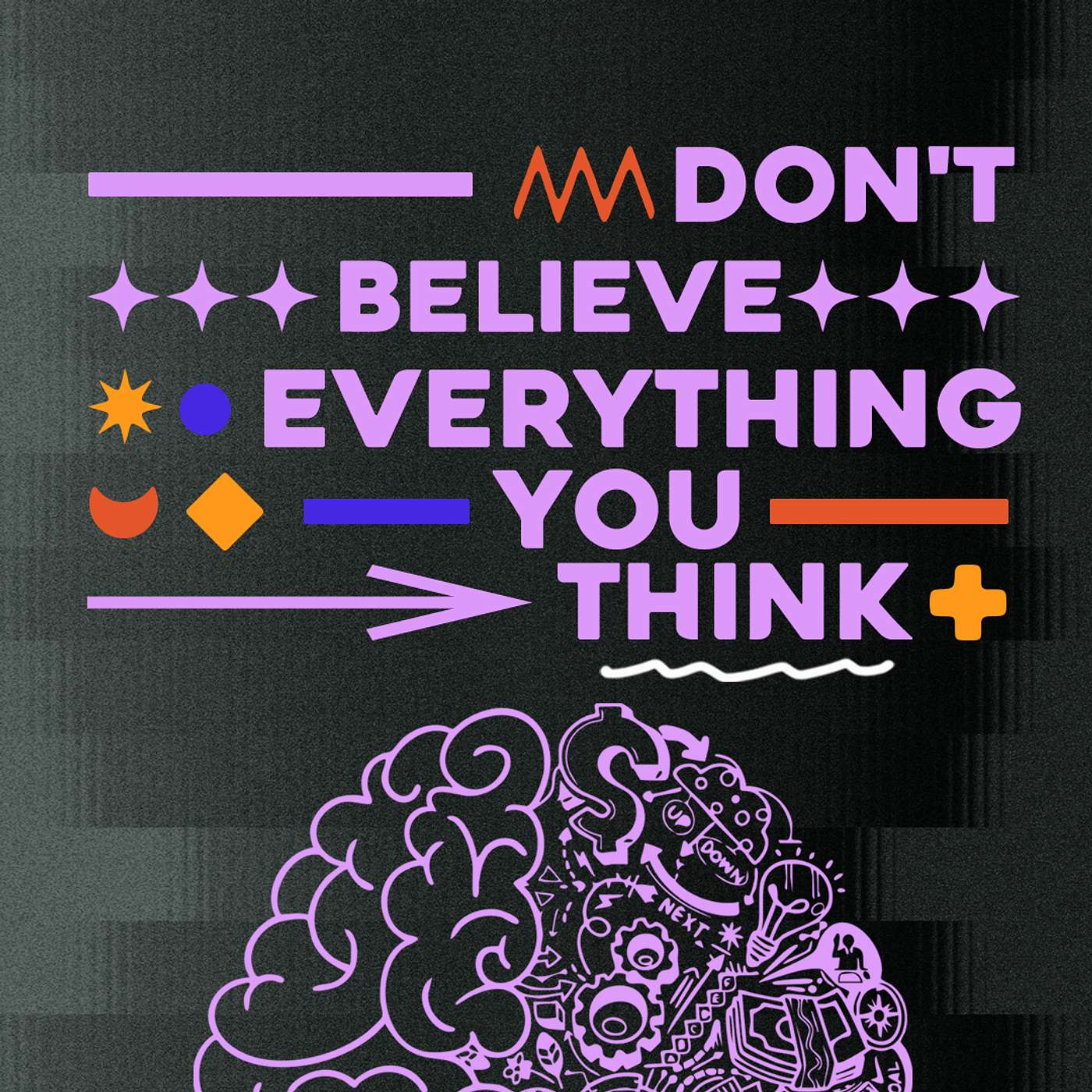 Don't Believe Everything You Think | Pastor Joel Varty
