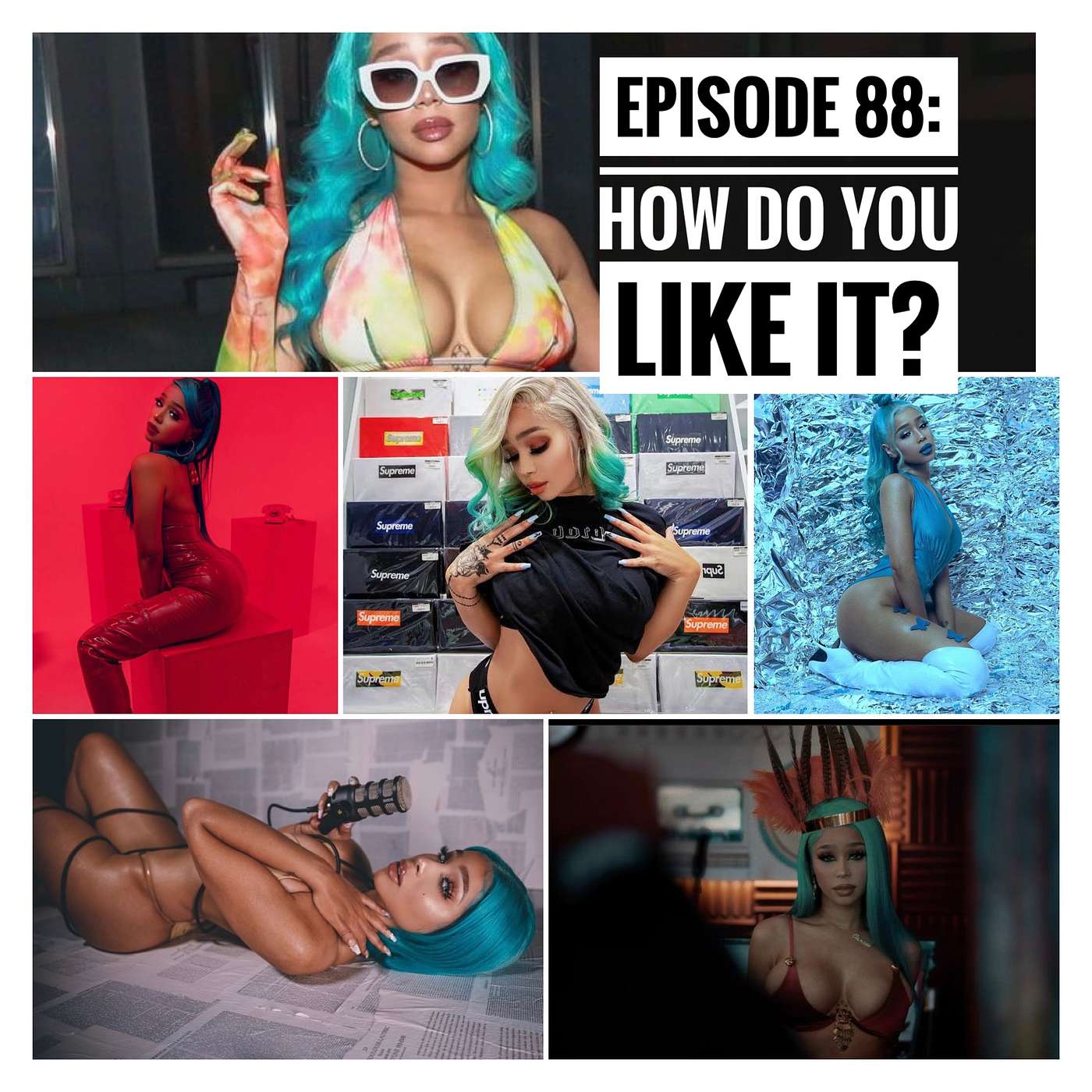 EPISODE 88: HOW DO YOU LIKE IT?