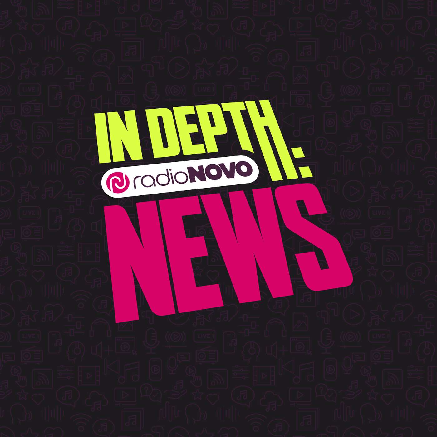 In Depth: Radio Novo News podcast artwork
