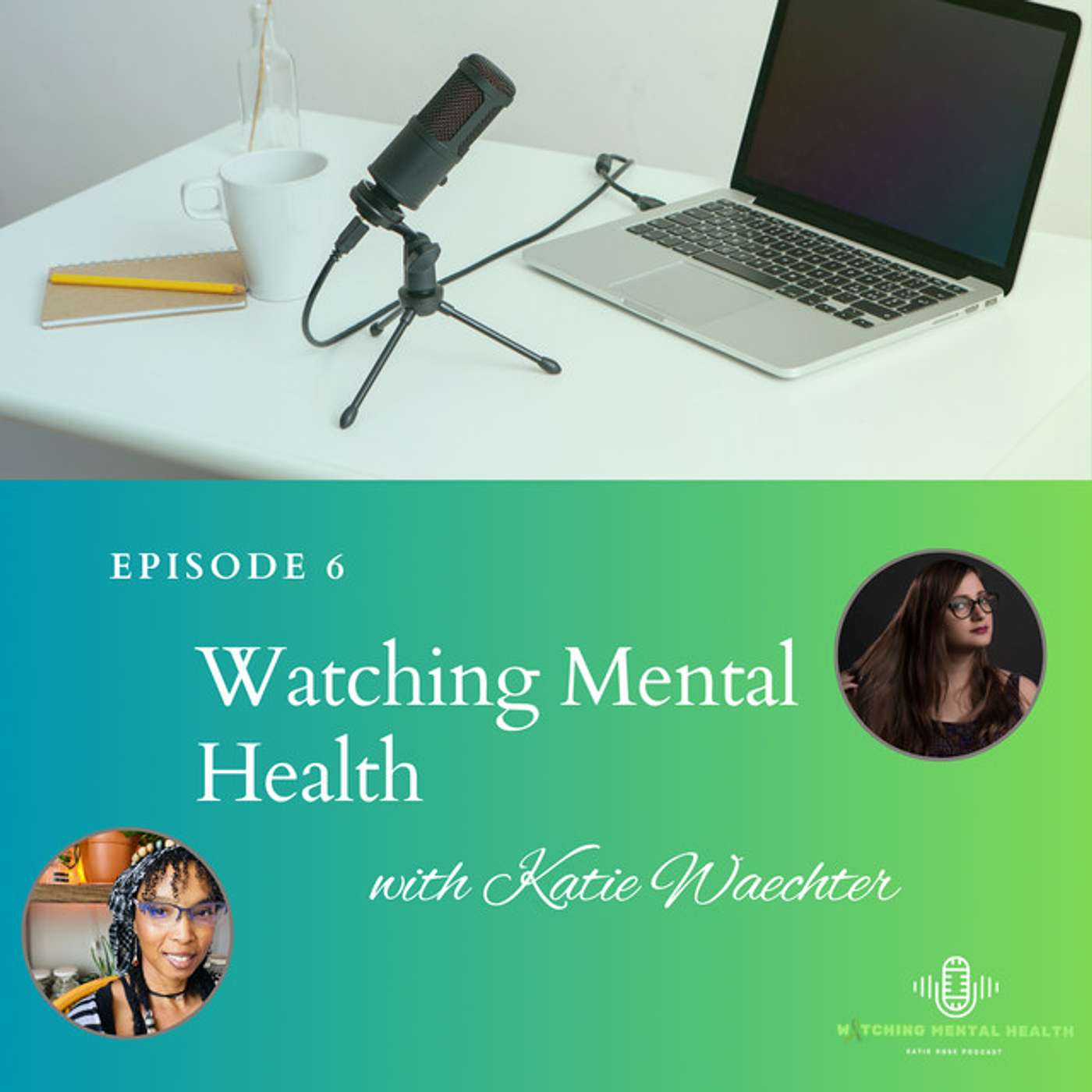 Watching Mental Health