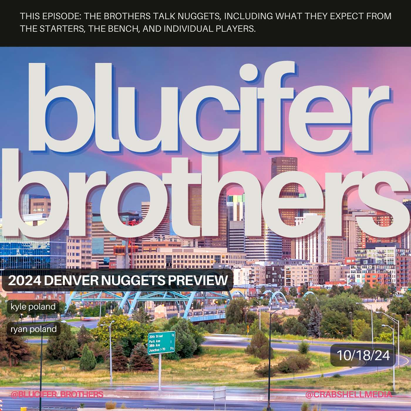 The Blucifer Brothers - 2024 Denver Nuggets Preseason Preview