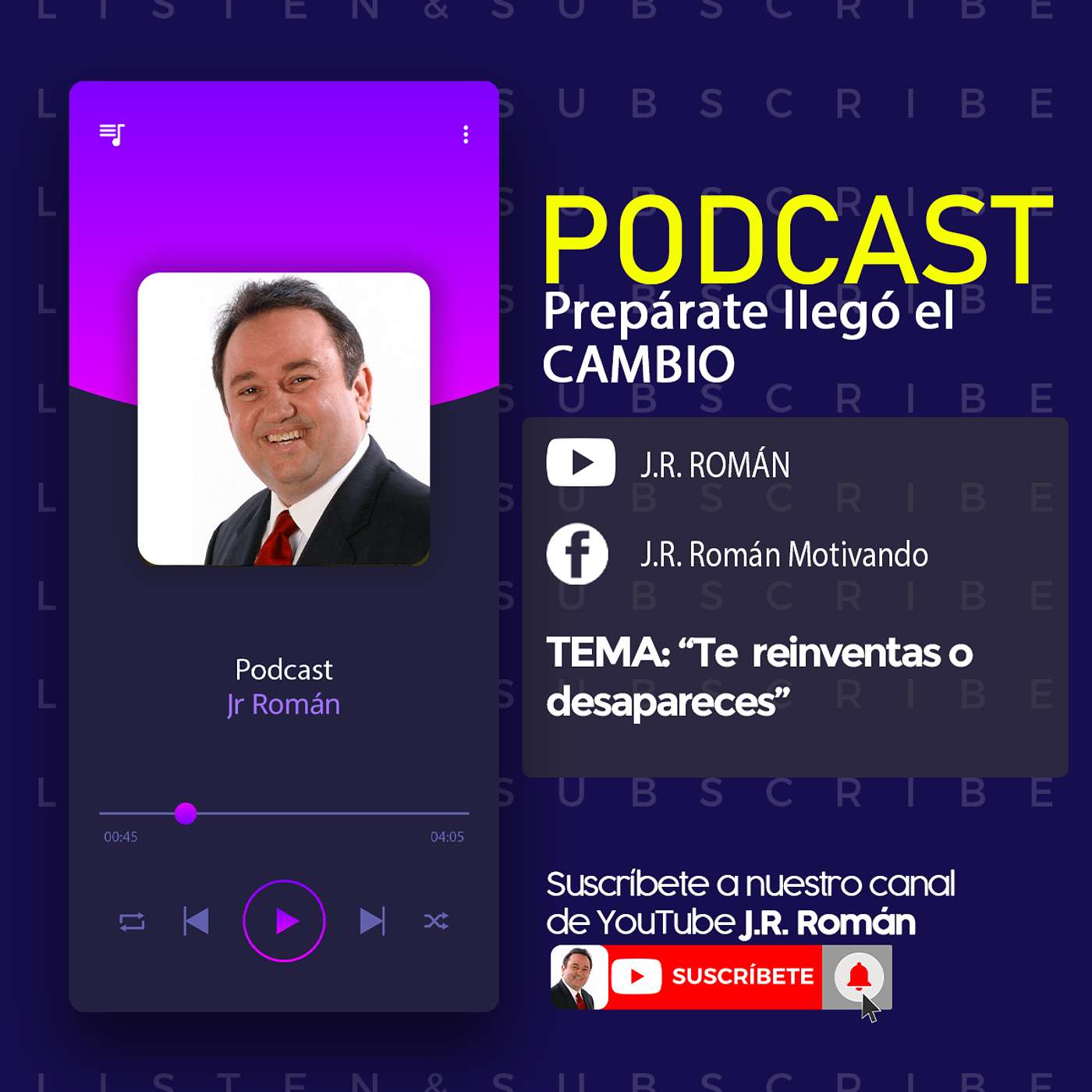 PODCAST: "Prepárate llegó el cambio" Te reinventas o desapareces episode artwork