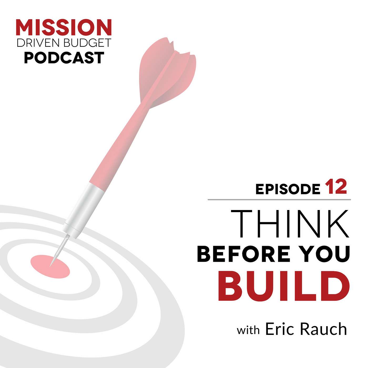 Mission Driven Budget Podcast