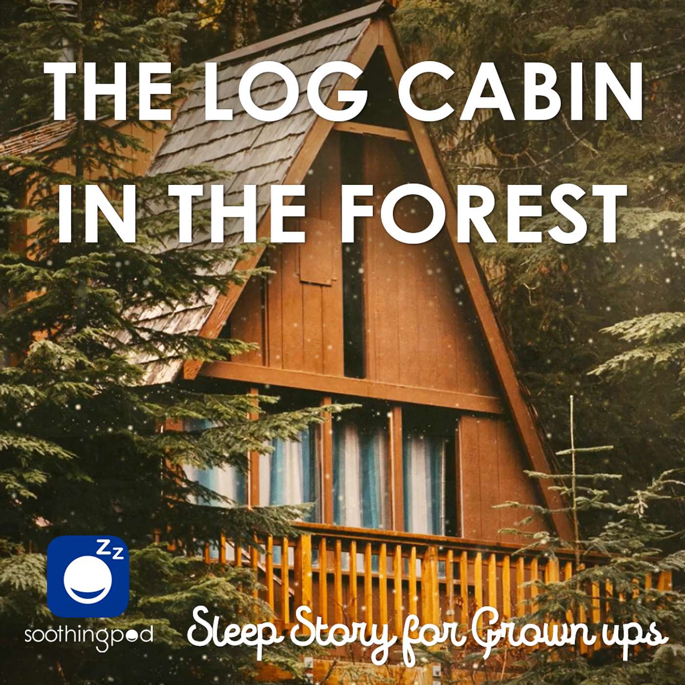 Soothing Pod - Bedtime Sleep Stories for Grown Ups