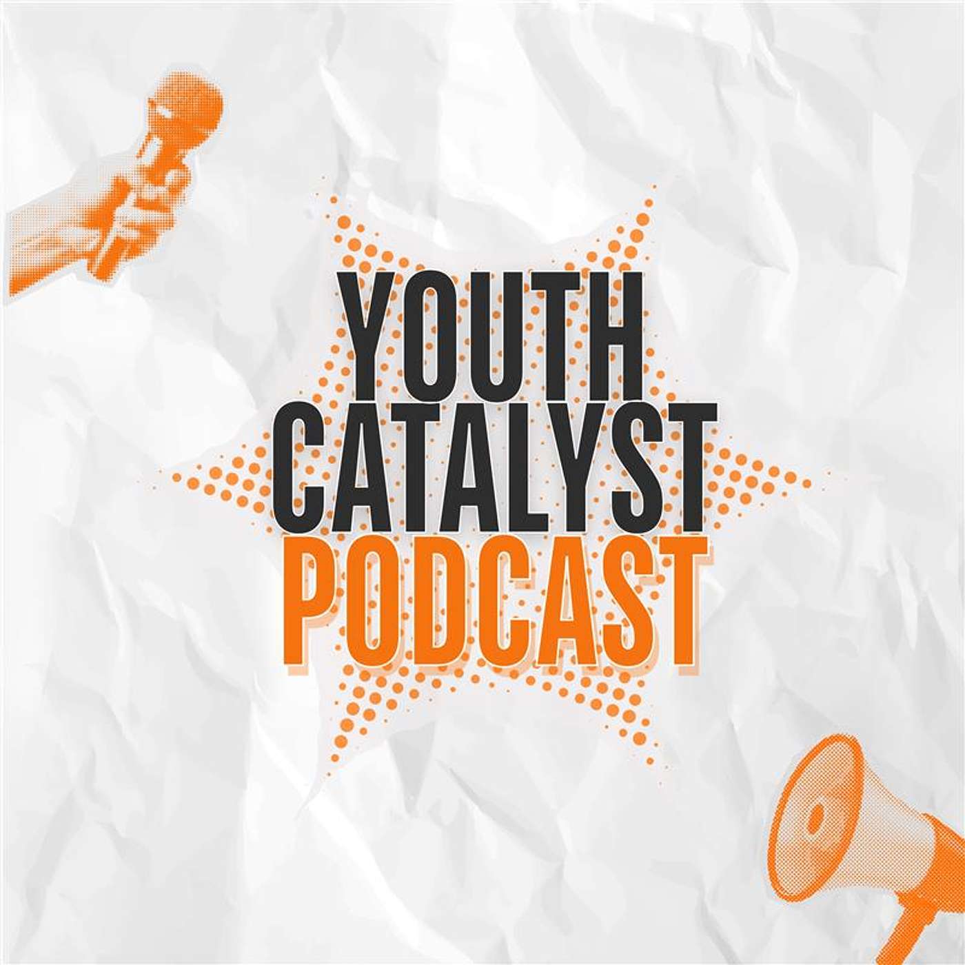 Youth Catalyst Project - Season 4 Episode 2 episode artwork