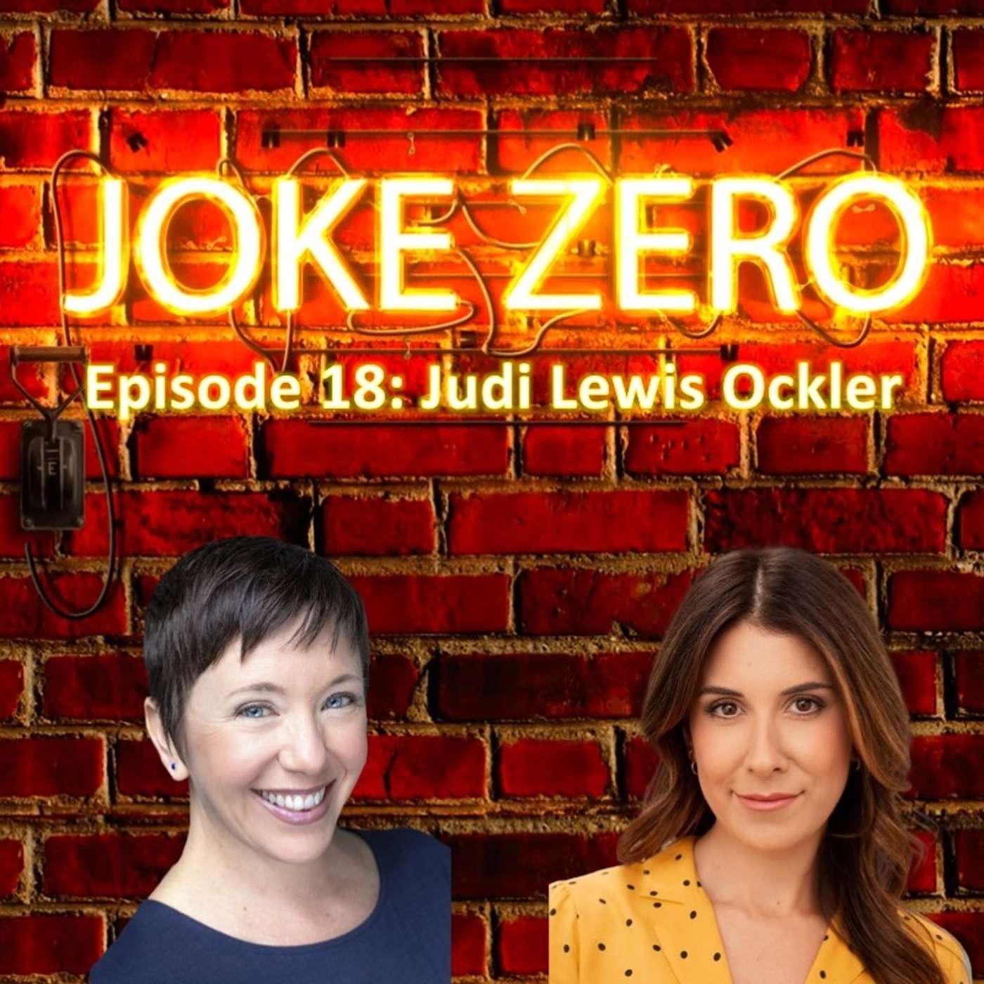 The Joke Zero Podcast - Episode 18: Judi Lewis Ockler