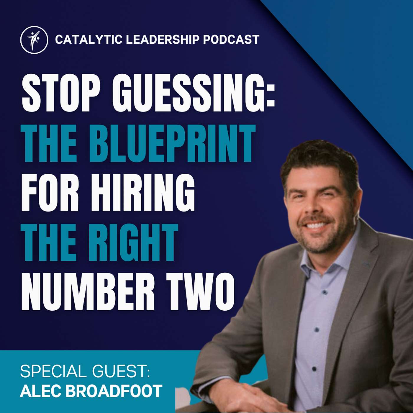 Stop Guessing: The Blueprint for Hiring the Right Number Two