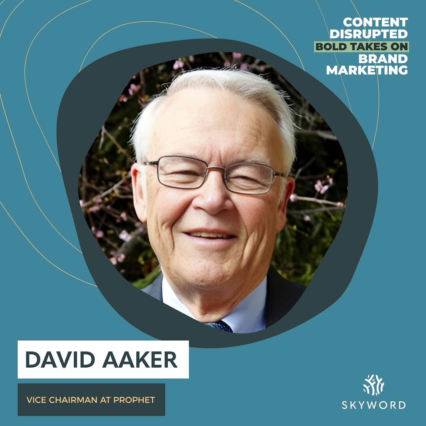 The Power of Purpose-Driven Brand Stories with David Aaker
