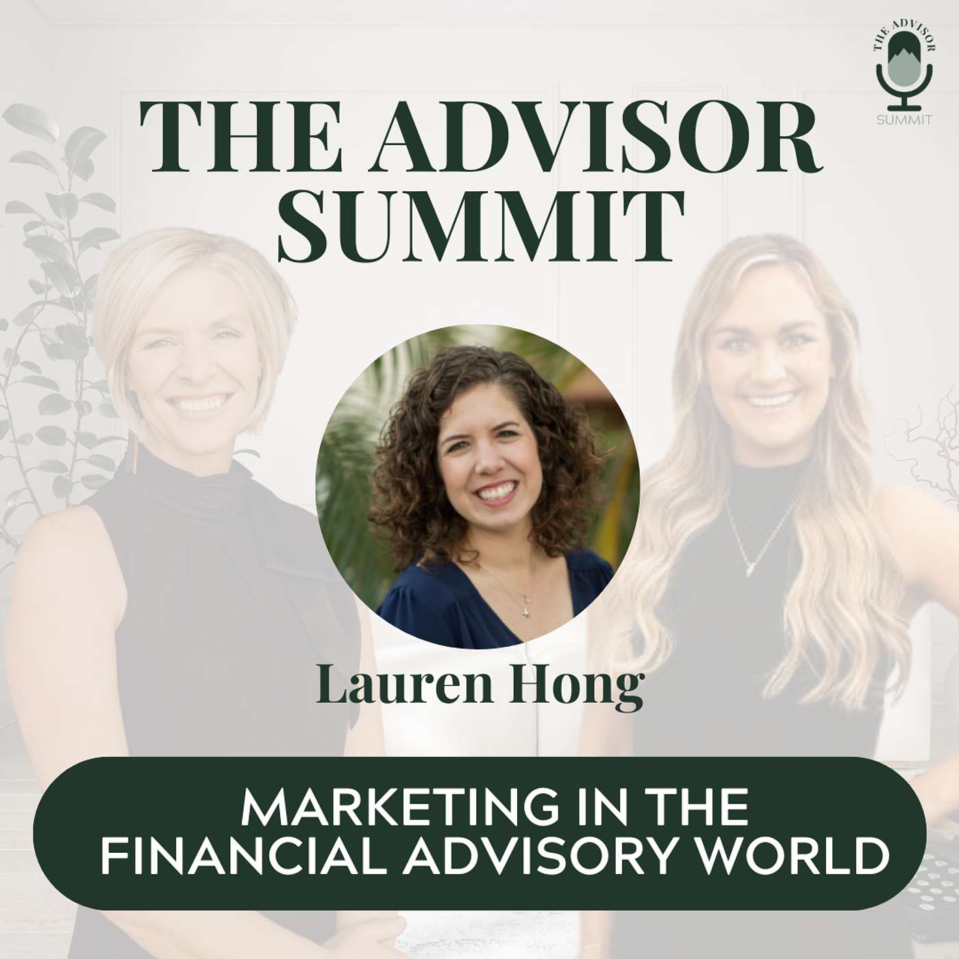 The Advisor Summit Podcast