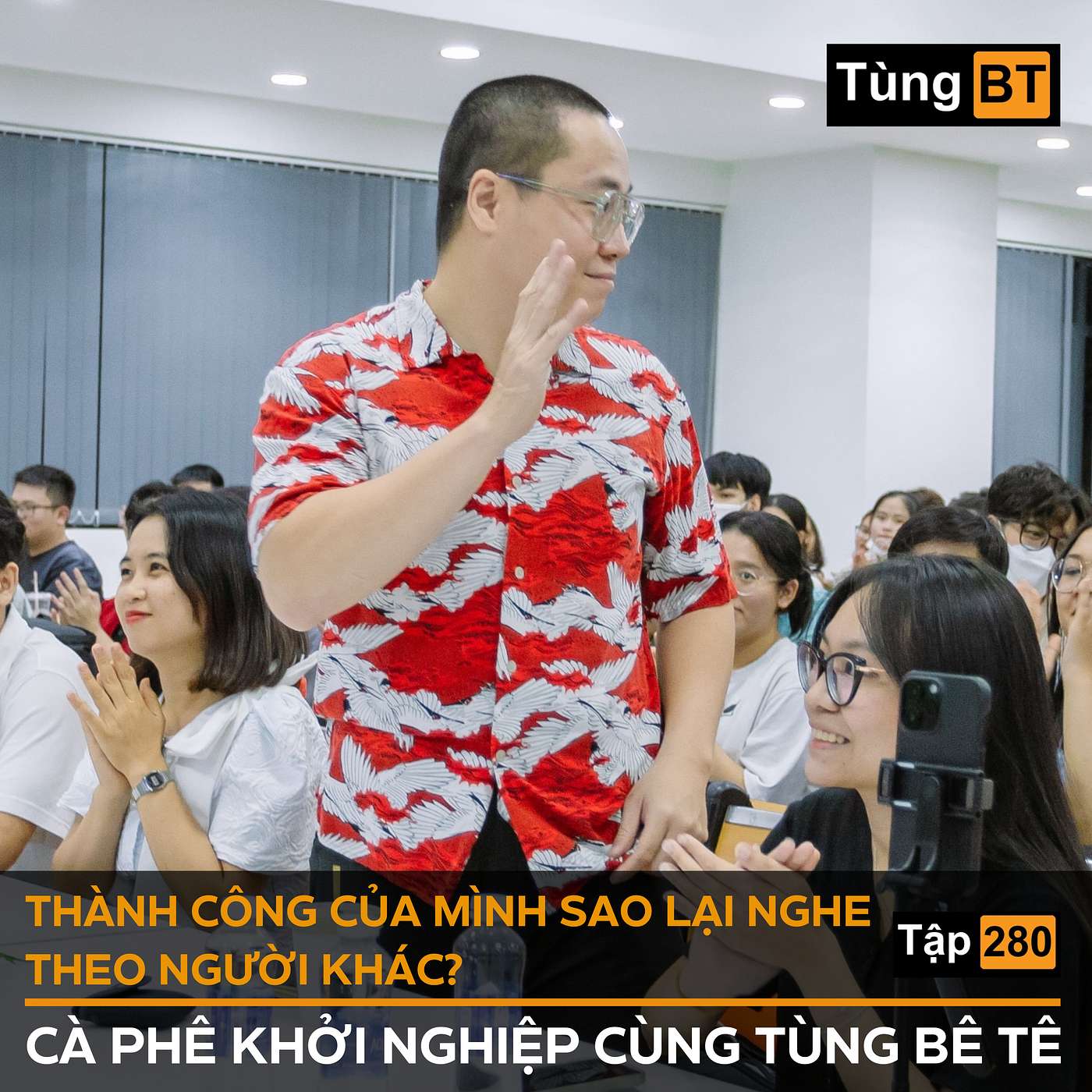 #280 Thành công của mình sao lại nghe theo người khác? episode artwork