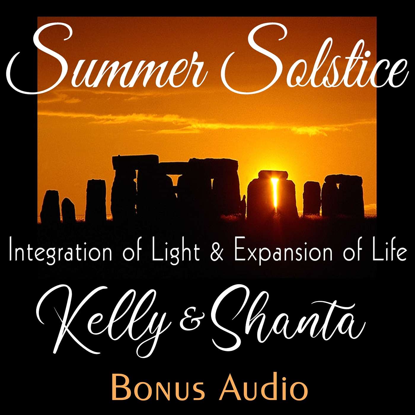 BONUS:  2022 Summer Solstice with Kelly M Beard + Shanta Gabriel