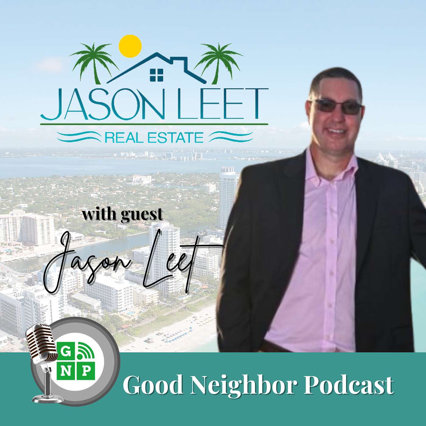EP #1029: Jason Leet Real Estate with Jason Leet