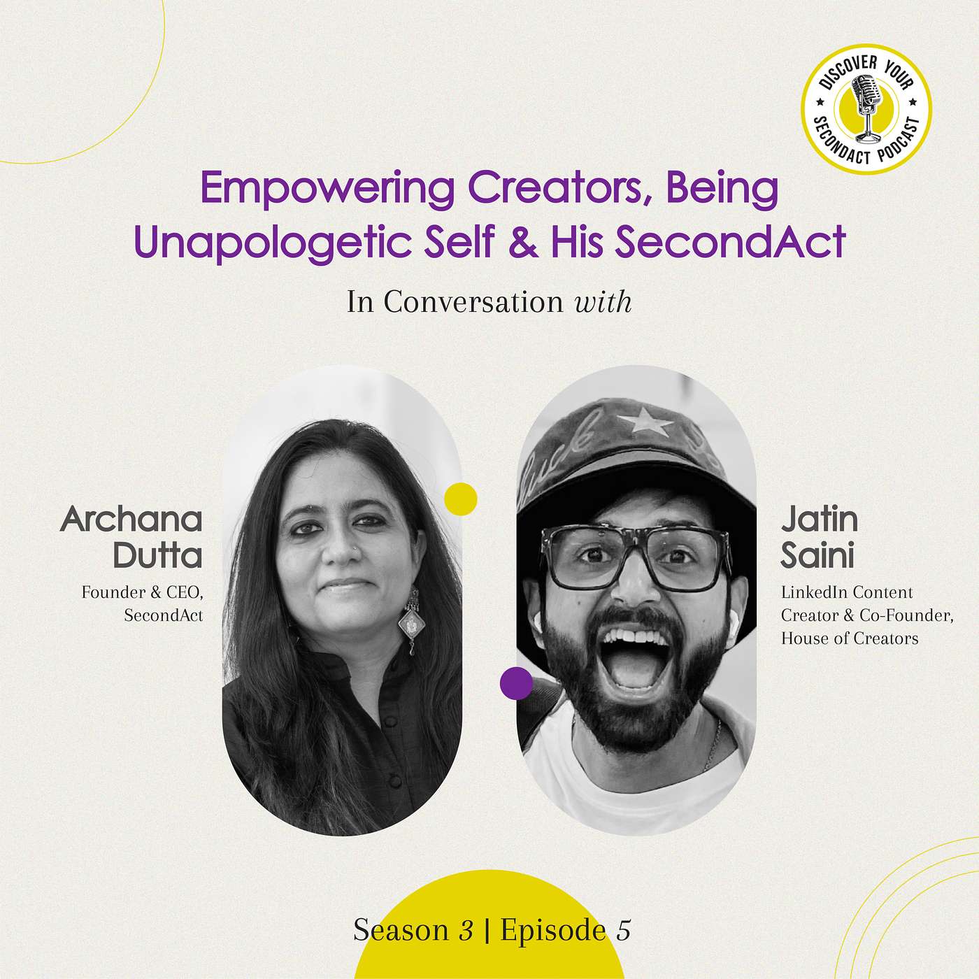 Jatin Saini on Empowering Creators, Being Unapologetic Self & His SecondAct Jatin Saini on Empowering Creators, Being Unapologetic Self & His SecondAct