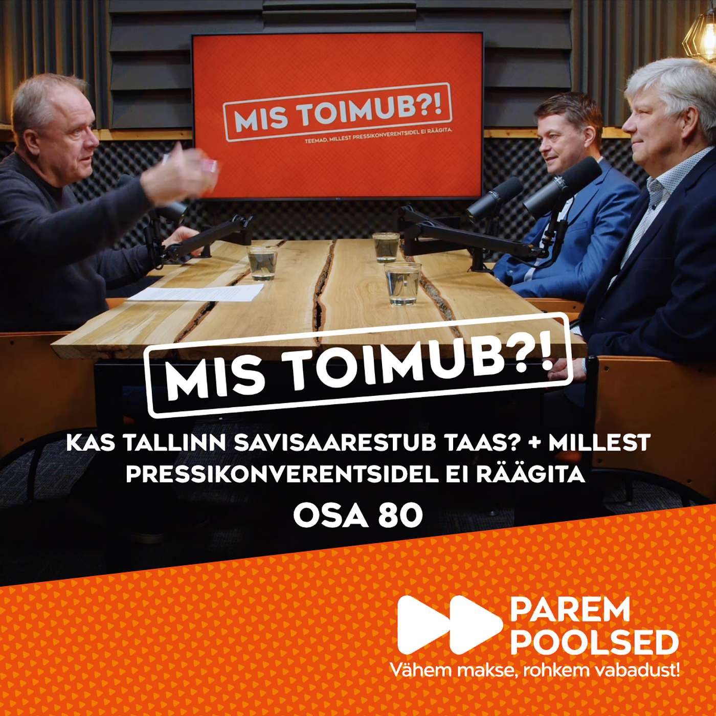 Kas Tallinn Savisaarestub taas? | MIS TOIMUB?! #80 