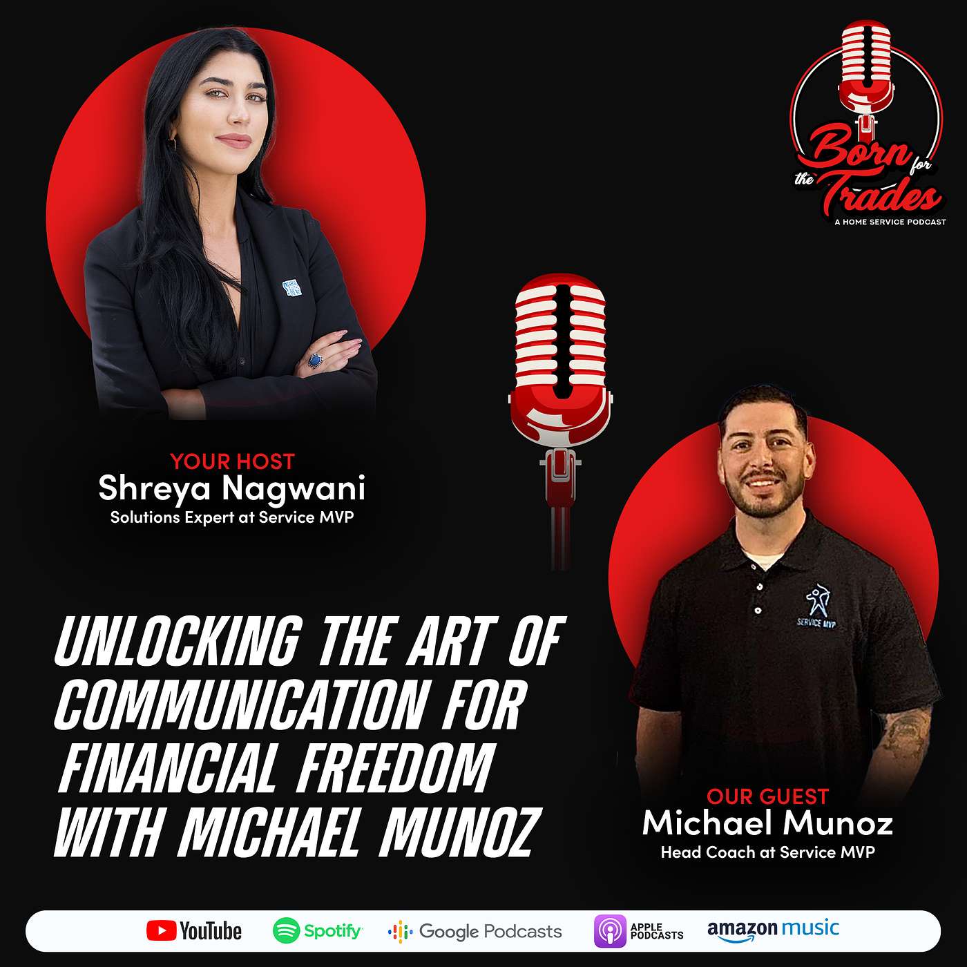 Unlocking the Art of Communication for Financial Freedom with Michael Munoz