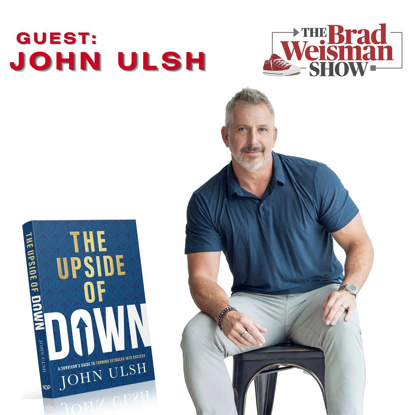 Surviving The Unthinkable with John Ulsh