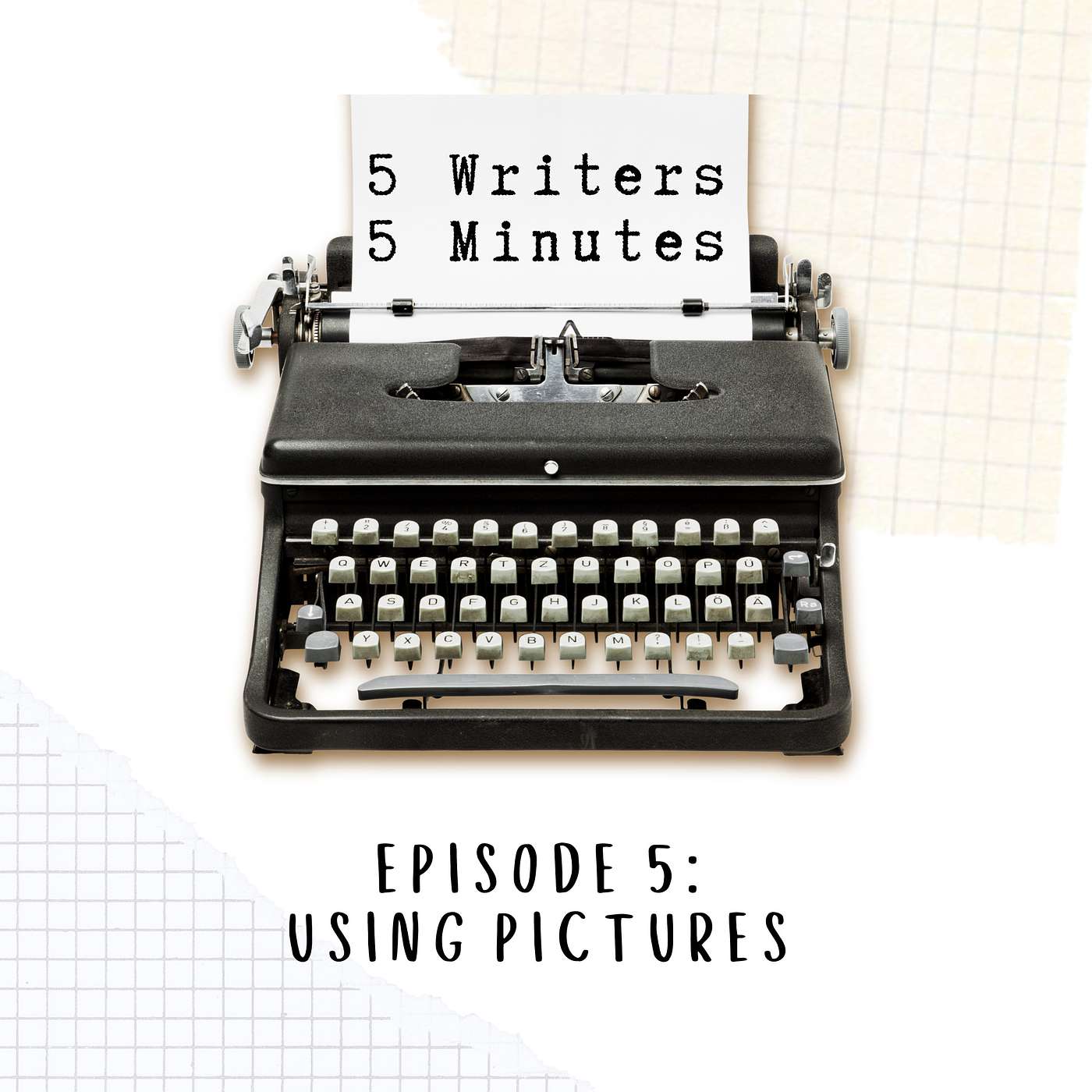 5 Writers 5 Minutes
