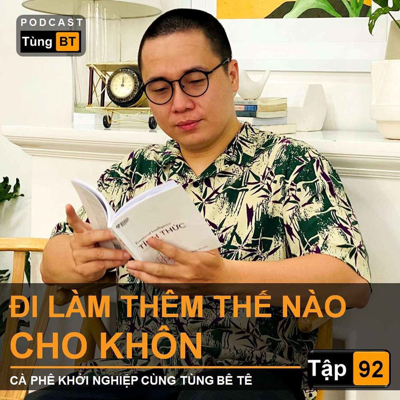 # - 92 Đi Làm Thêm thế nào cho Khôn episode artwork